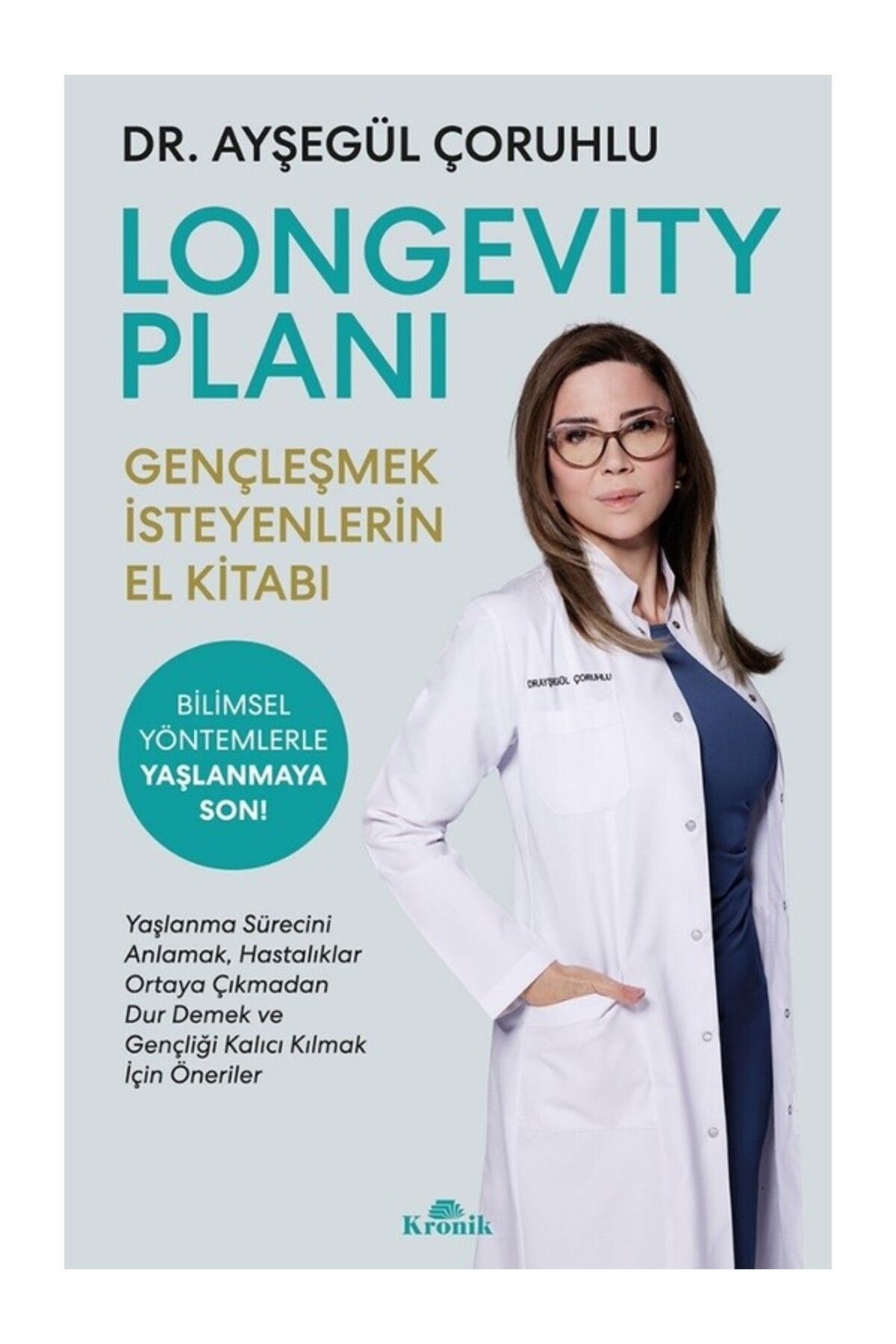 Kronik KitapLongevity Planı- Ayşegül Çoruhlu