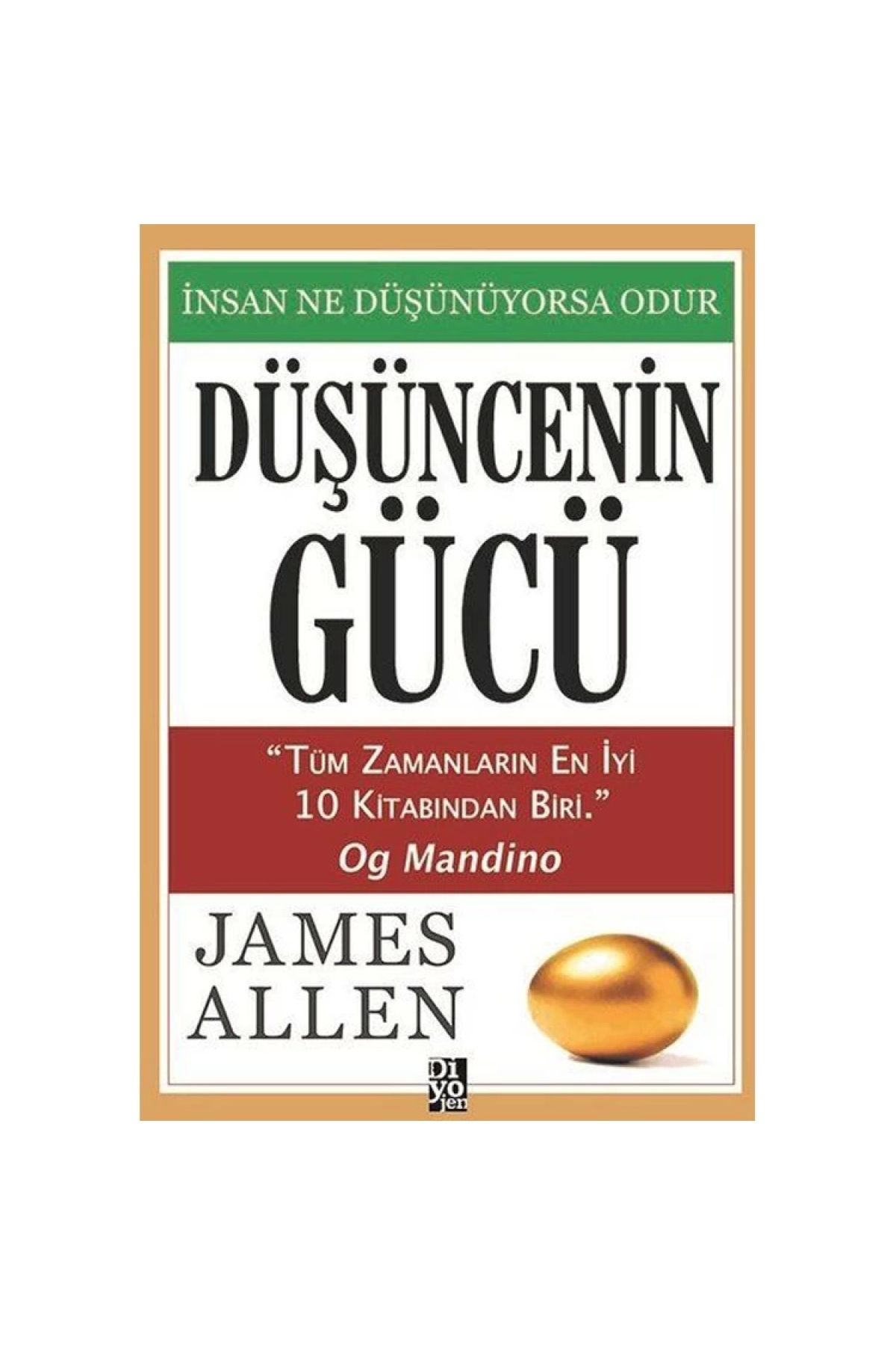 Diyojen YayıncılıkDüşüncenin Gücü