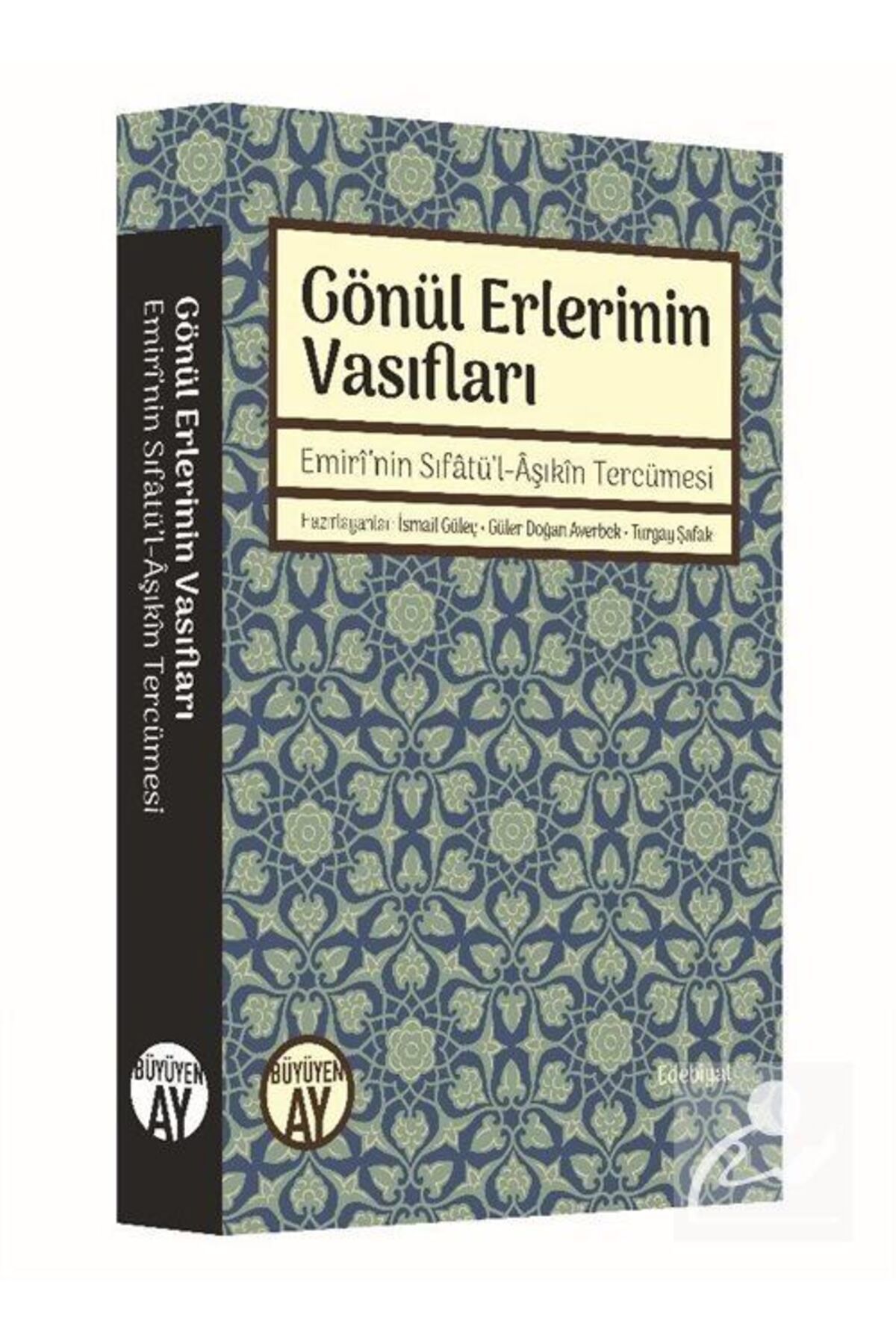 Büyüyen Ay Yayınları GönülErlerinin Vasıfları