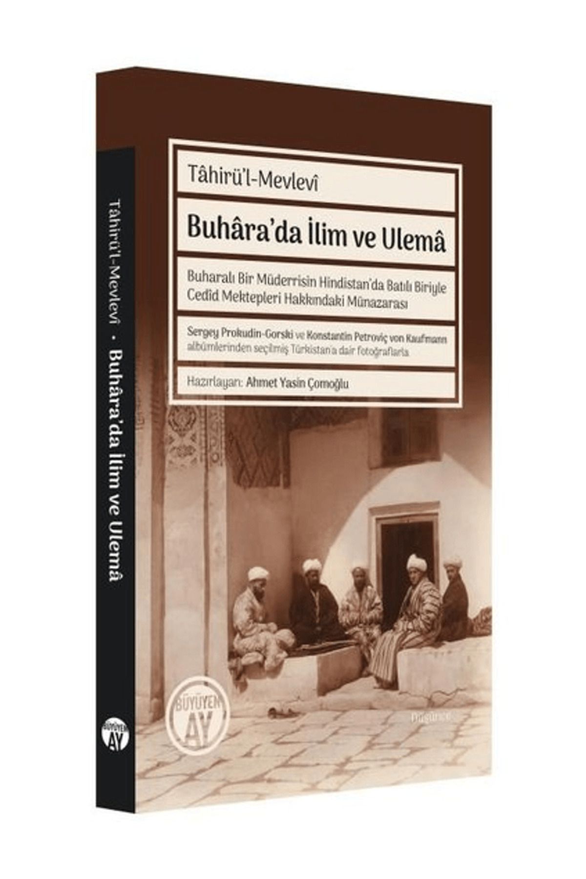 Büyüyen Ay Yayınları Buhara'da İlim ve Ulema...