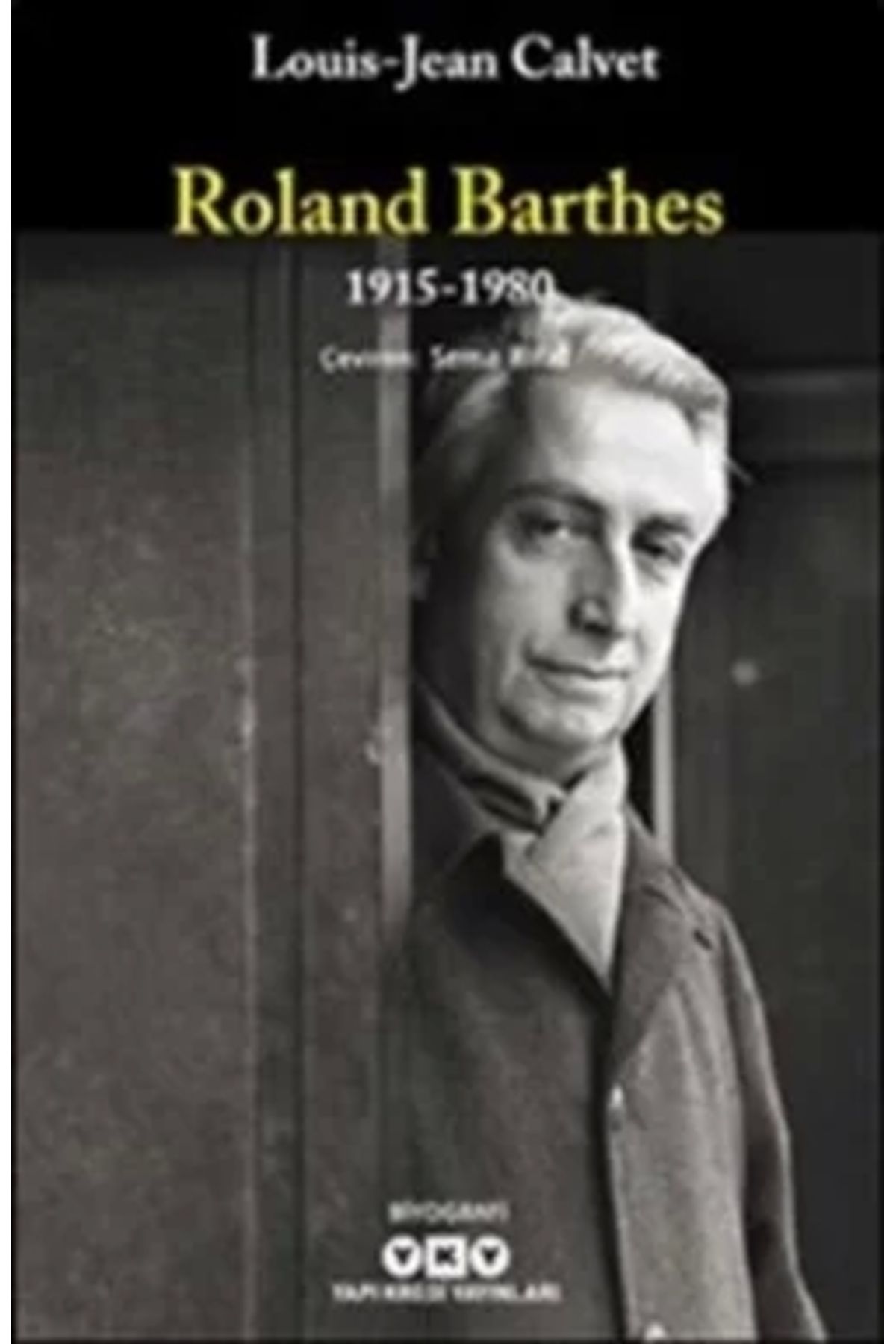 Yapı Kredi Yayınları RolandBarthes 1915 1980