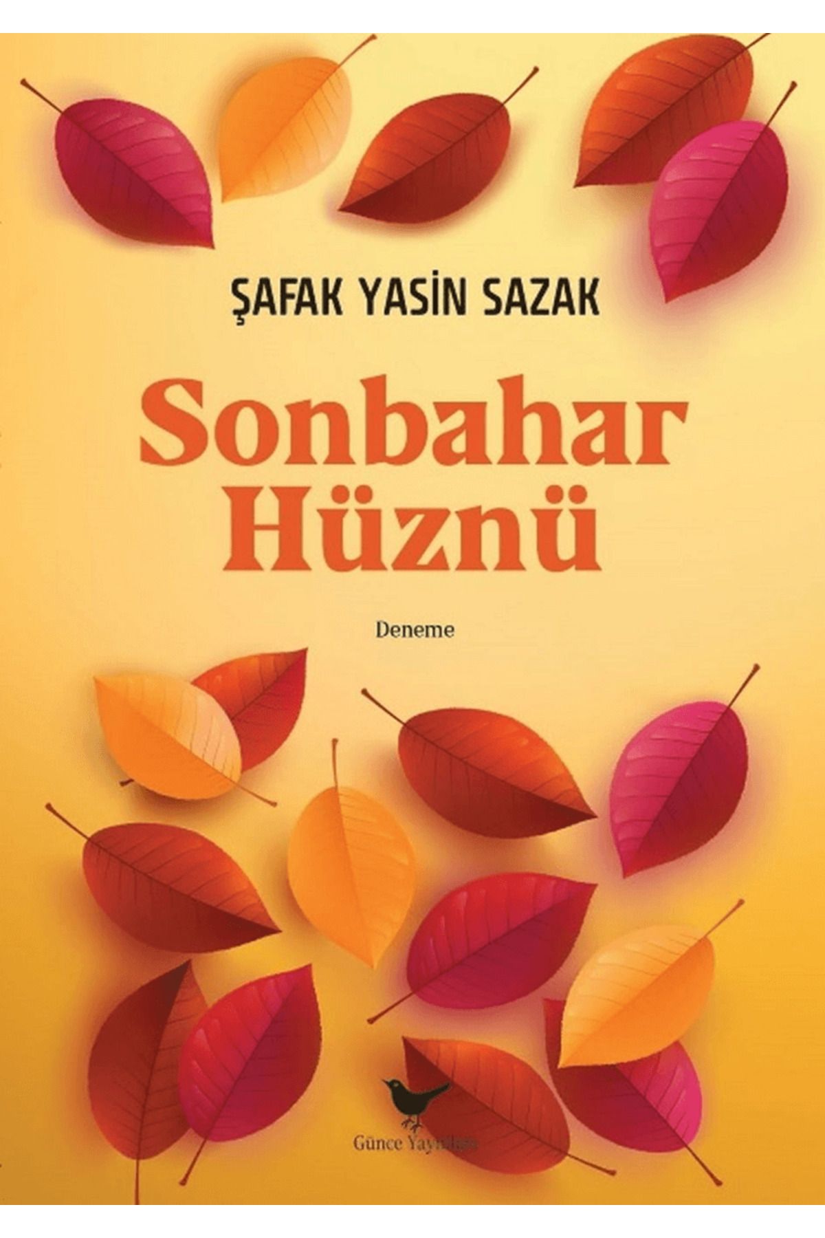 Günçe Yayınları SonbaharHüznü / Şafak Yasin S...