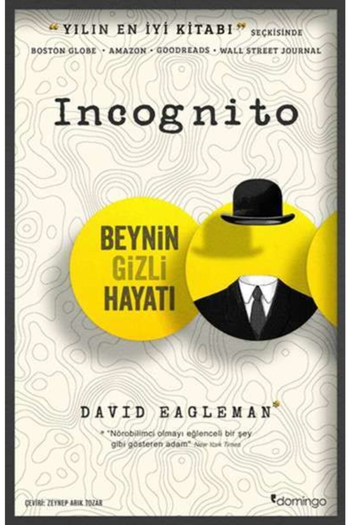 Domingo YayıneviIncognitoBeynin Gizli Hayatı