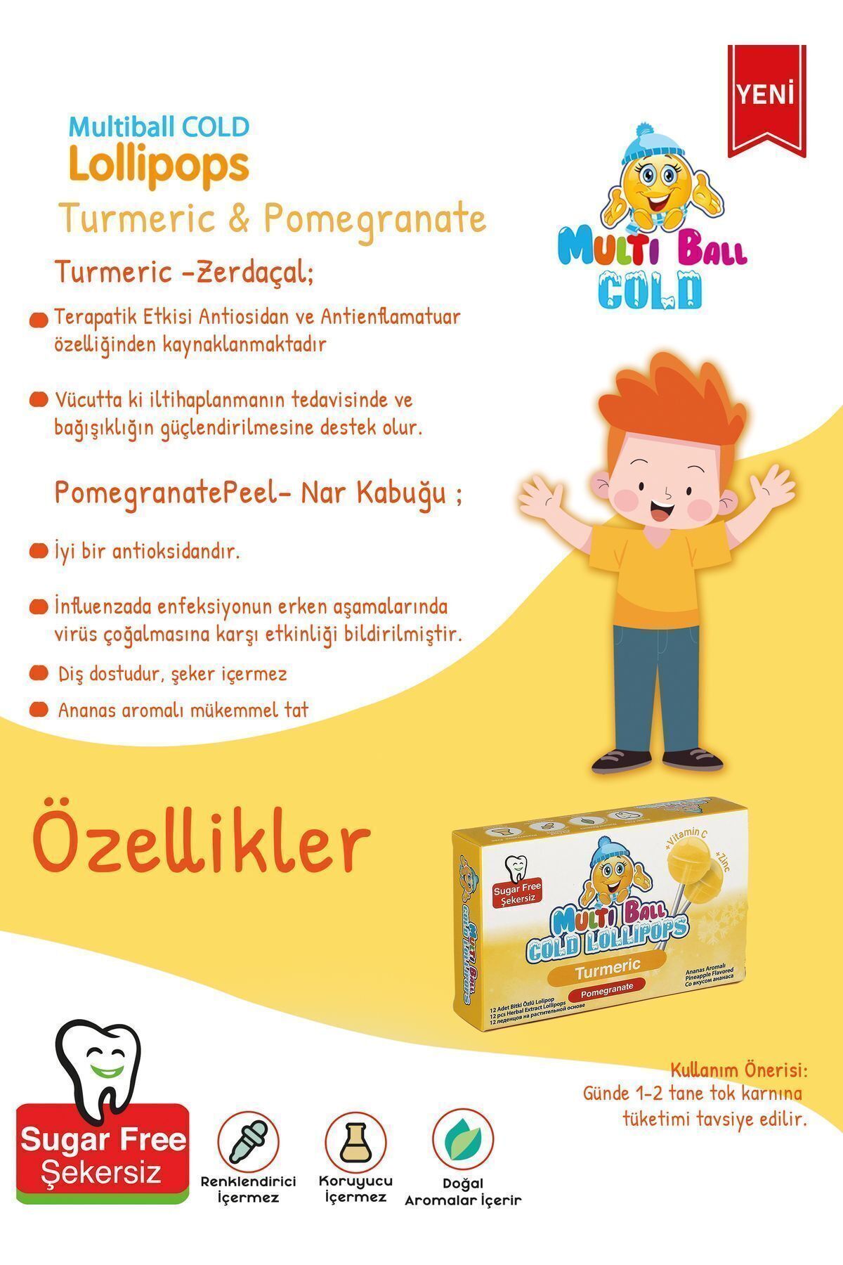 Cold ( Zerdeçal / Nar Kabuğu) Şekersiz / Sugar Free Lolipop 12 Ad