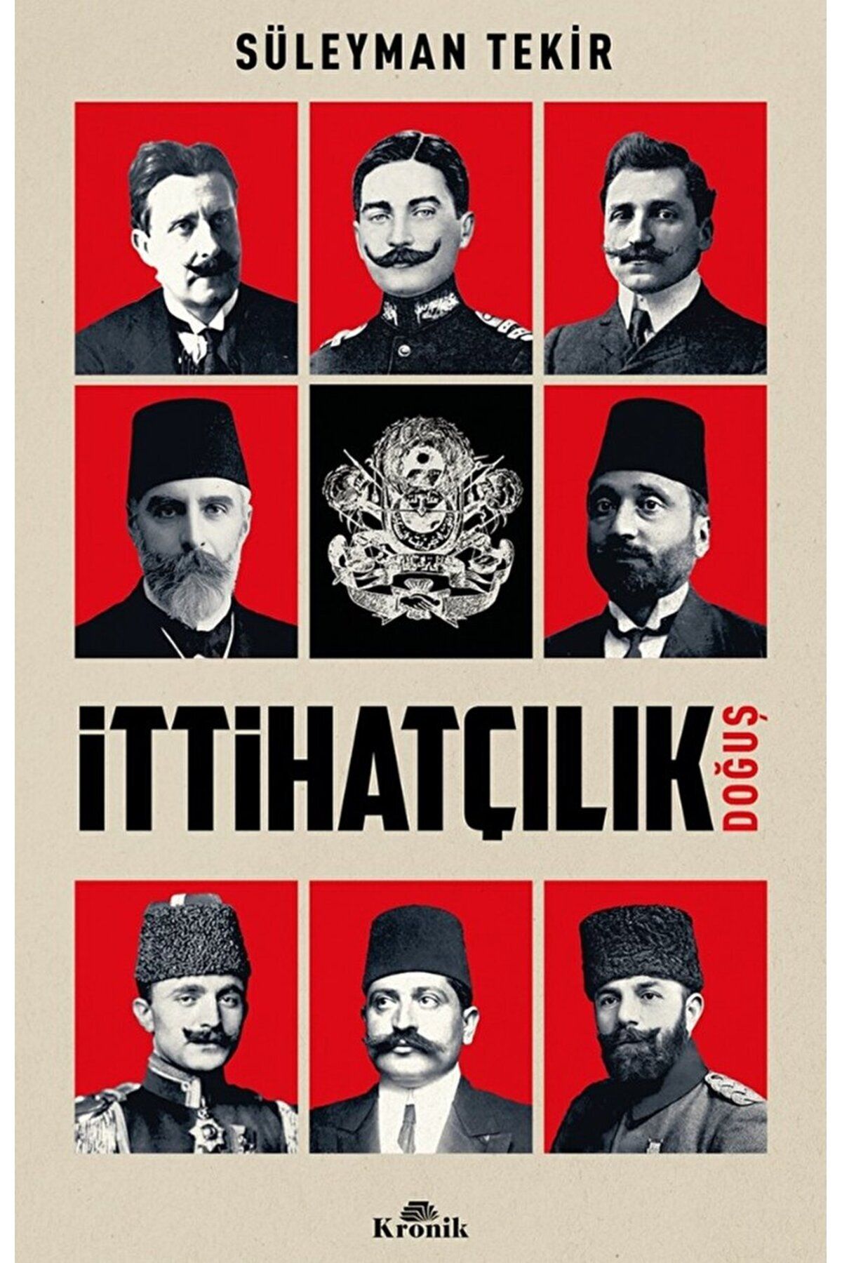 Kronik Kitapİttihatçılık