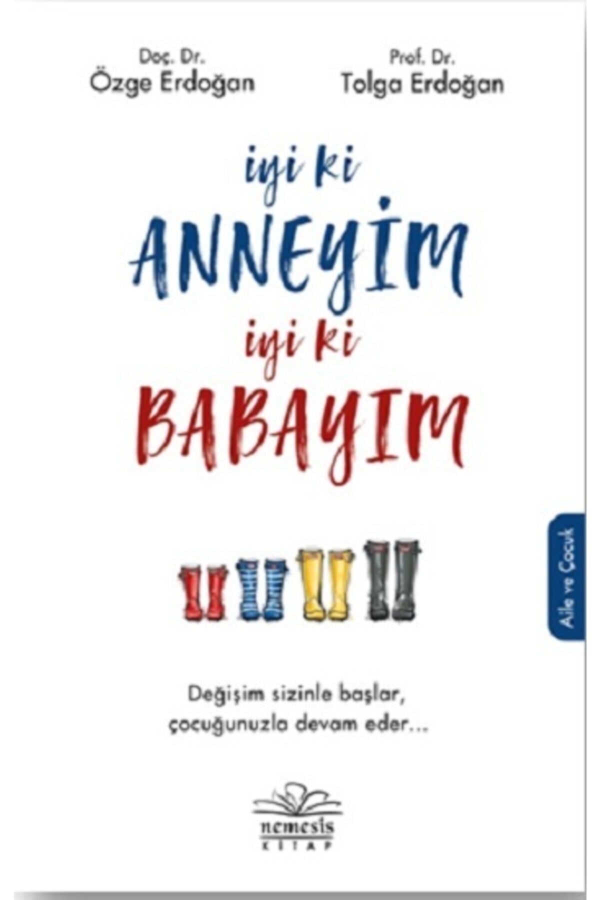 Nemesis Kitap Iyi Ki Anneyim Iyi Ki Babayım