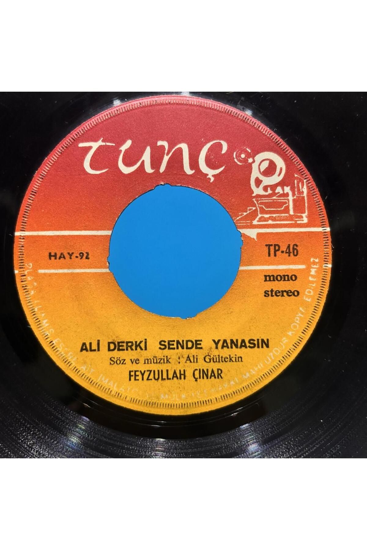 Feyzullah Çinar - Ben de Bu Yayladan Şaha Giderim / Ali Derki Sen de Yanasın 45LİK