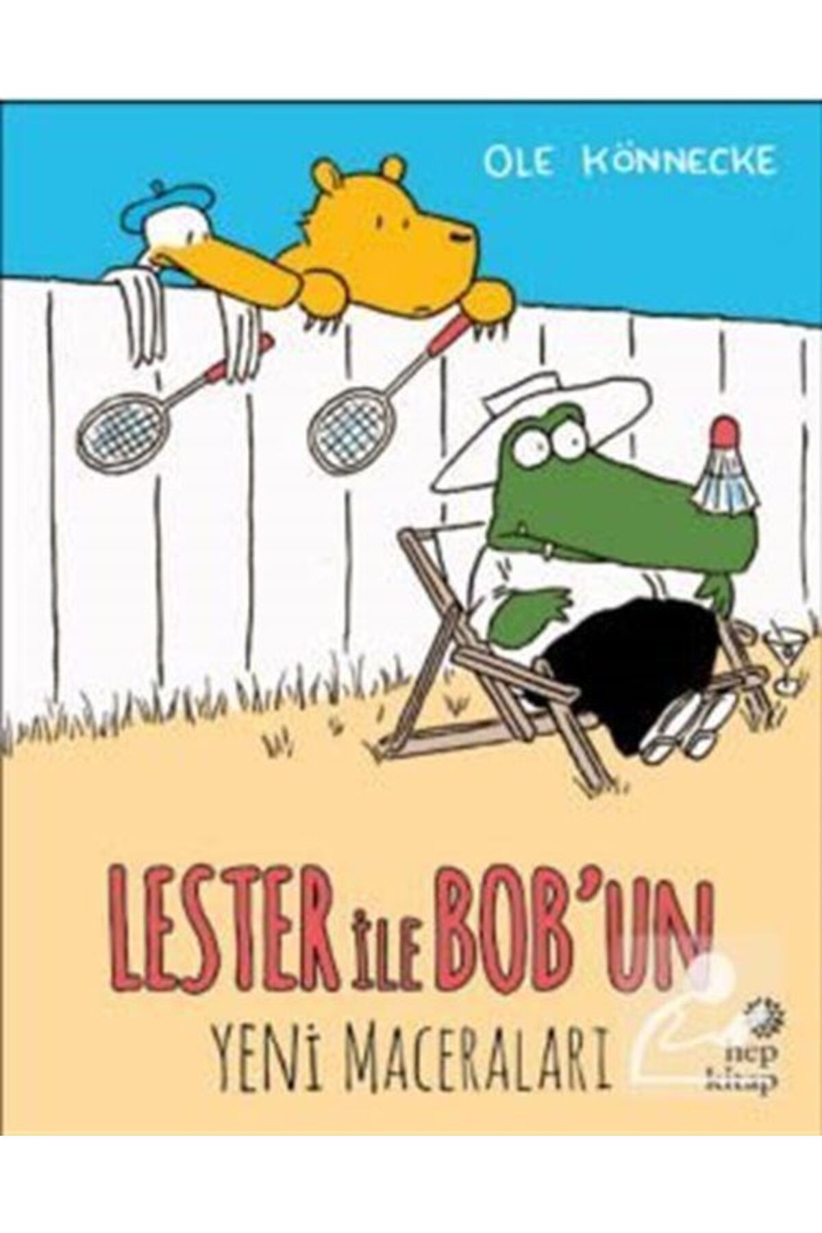 Hep Kitap Lester Ile Bob'unYeni Maceraları