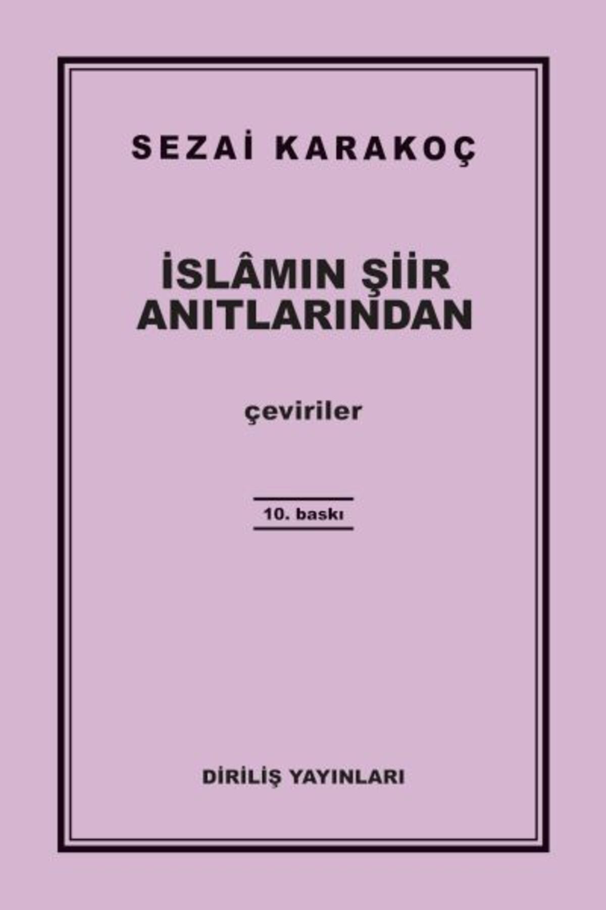 diriliş yayınlarıİslamınŞiir Anıtlarından