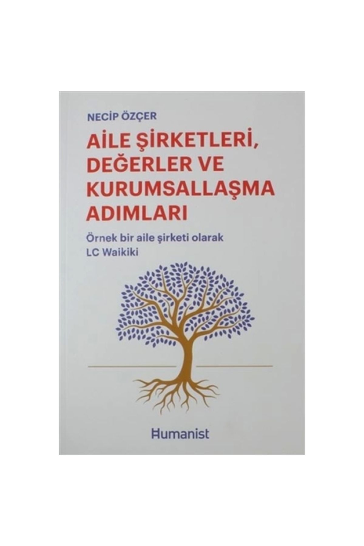 Hümanist Kitap Yayıncılık Aile Şirketleri, De...