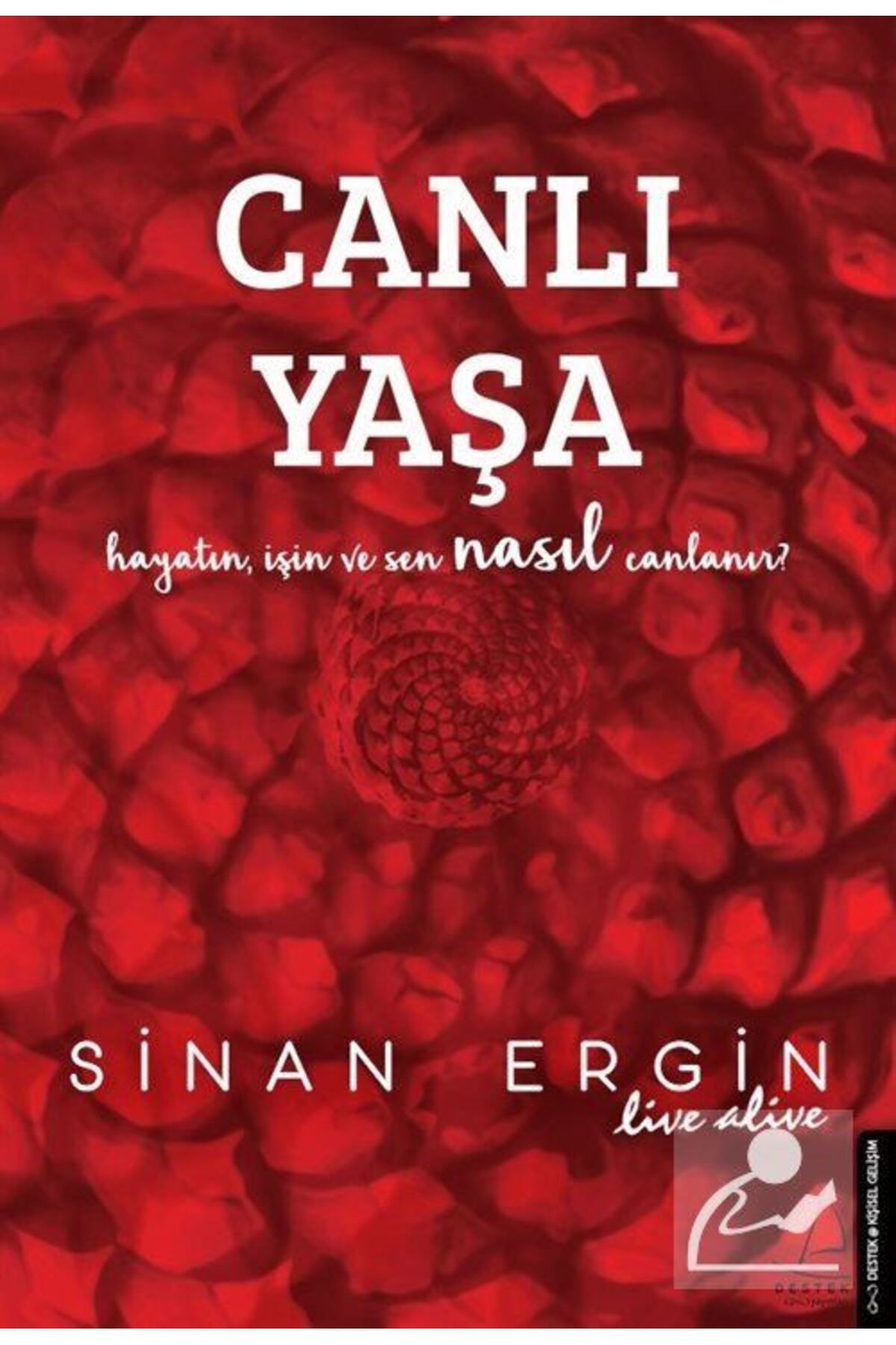 Destek YayınlarıCanlı Yaşa