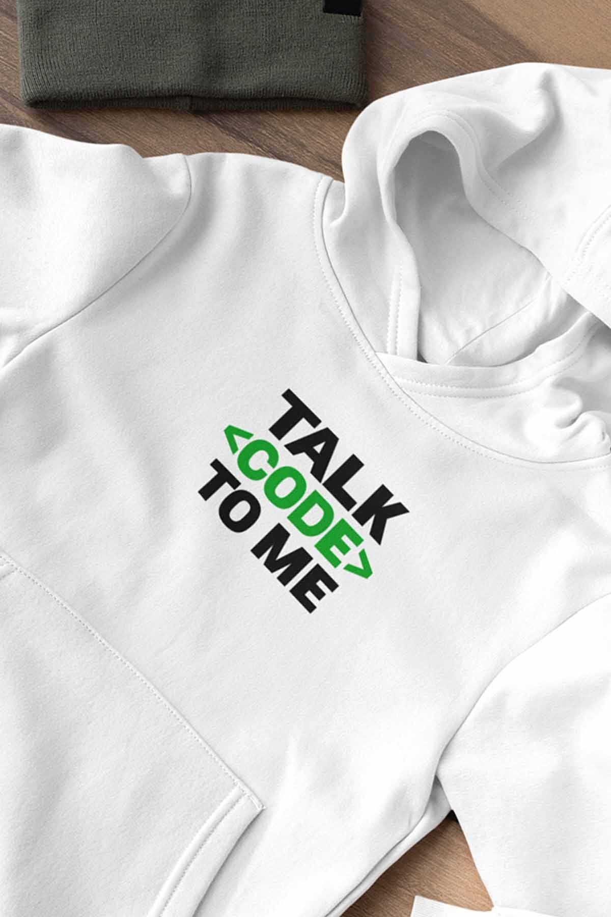 Talk Code To Me Yazılımcı Mühendis Baskılı Unisex %100 Pamuk Sweatshirt Hoodie