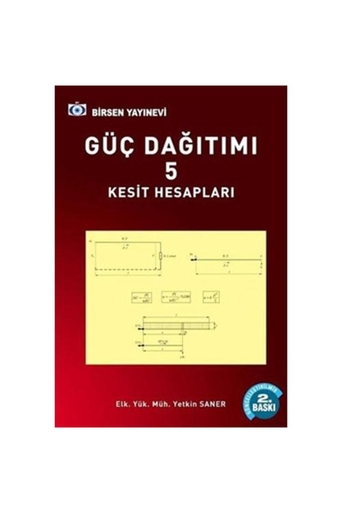 Birsen Yayınevi Güç Dağıtımı 5 Kesit Hesaplar...