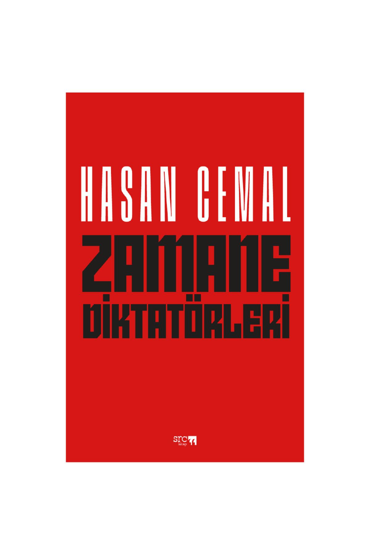 SRC KİTAP Zamane Diktatörleri