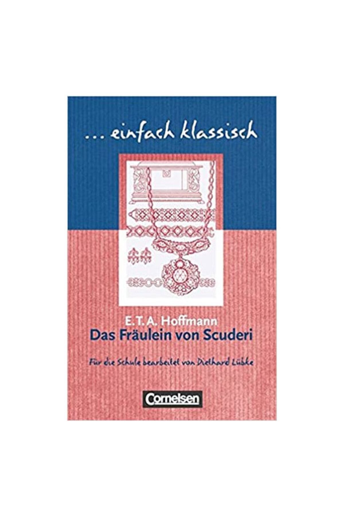 Cornelsen Das Frâulein VonScuderi -