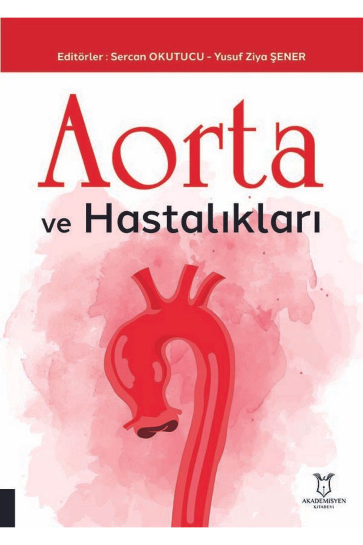 Akademisyen Kitabevi Aorta veHastalıkları