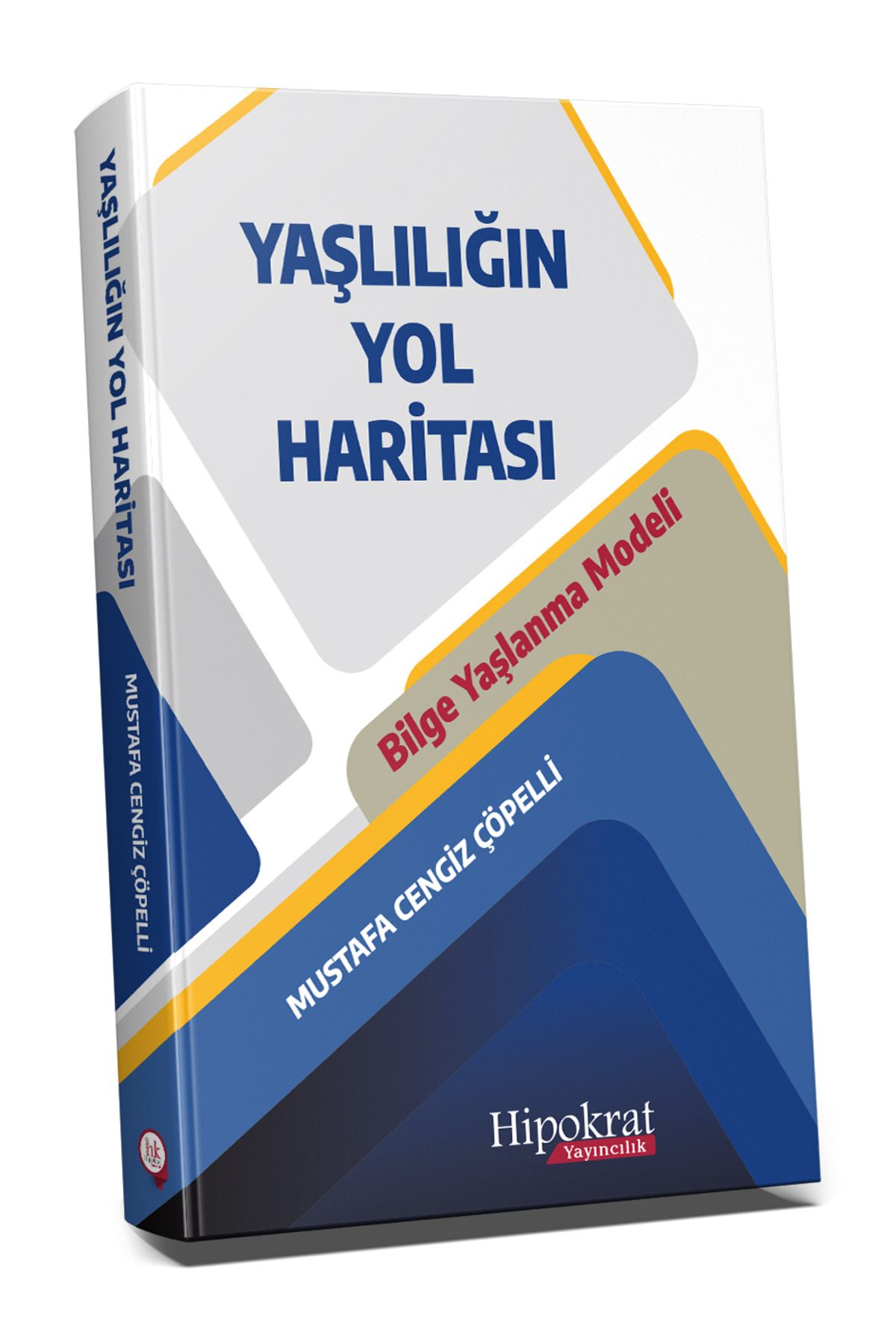 Hipokrat Kitabevi YaşlılığınYol Haritası