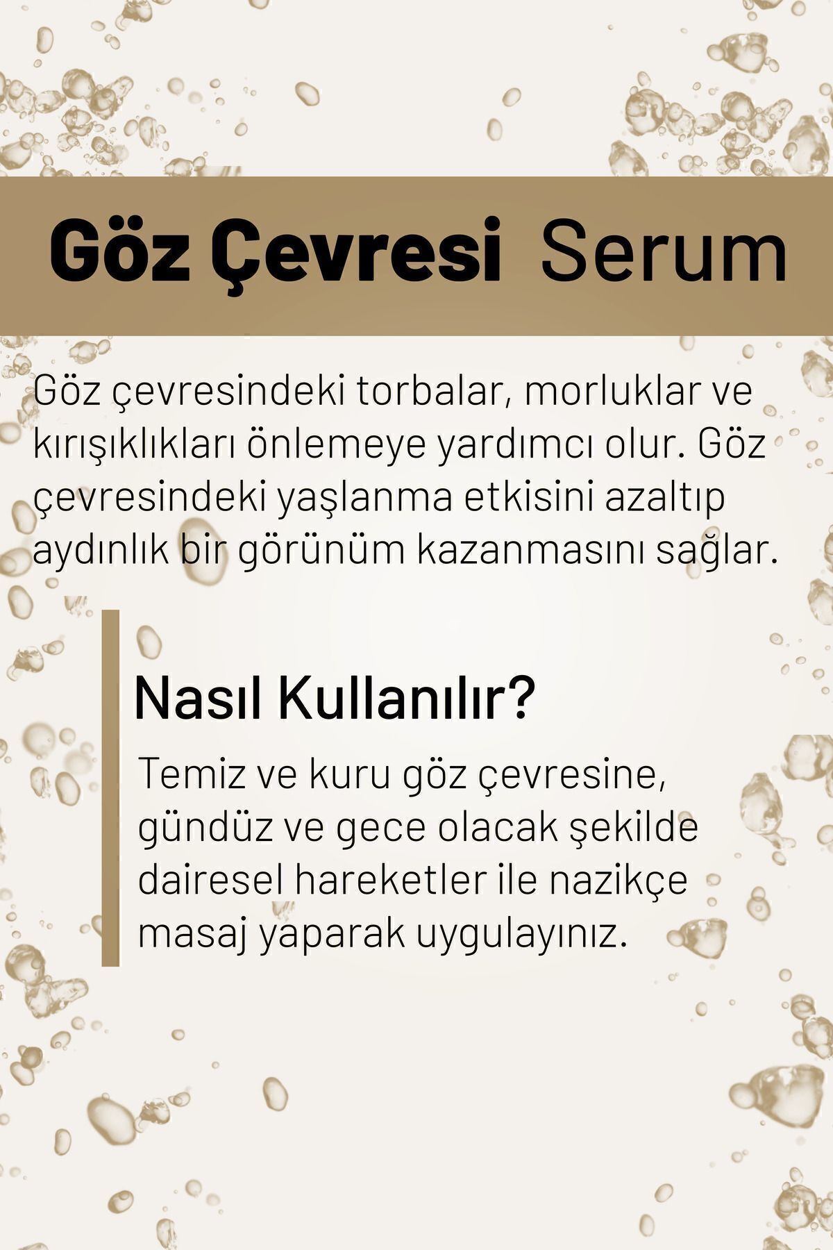 Göz Altı Torbalanma Aydınlık Göz Altı Görünüm Destekleyici Bakım Serumu 30 ml Koyu Halkalar