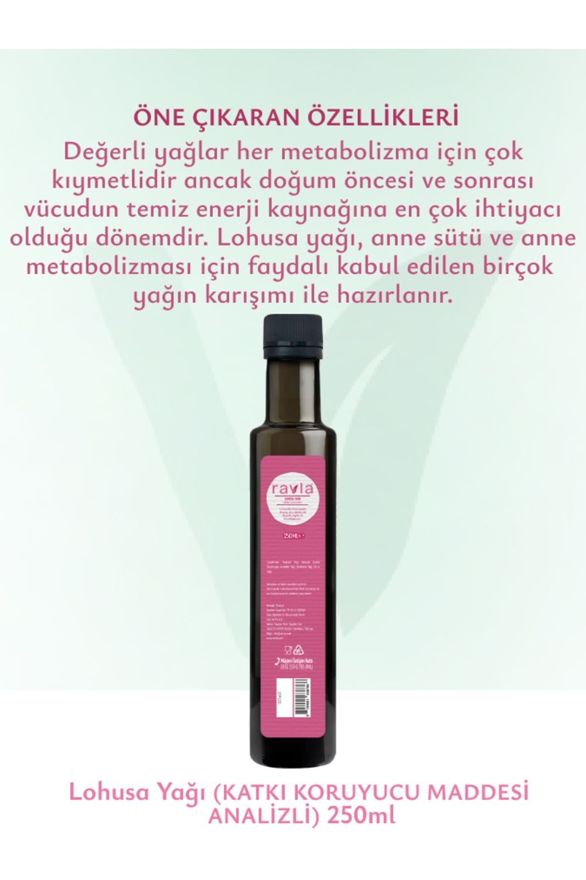 Lohusa Yağı (KATKI KORUYUCU MADDESİ ANALİZLİ) 250ml