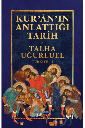 Kur'an'ın Anlattığı Tarih Image 0