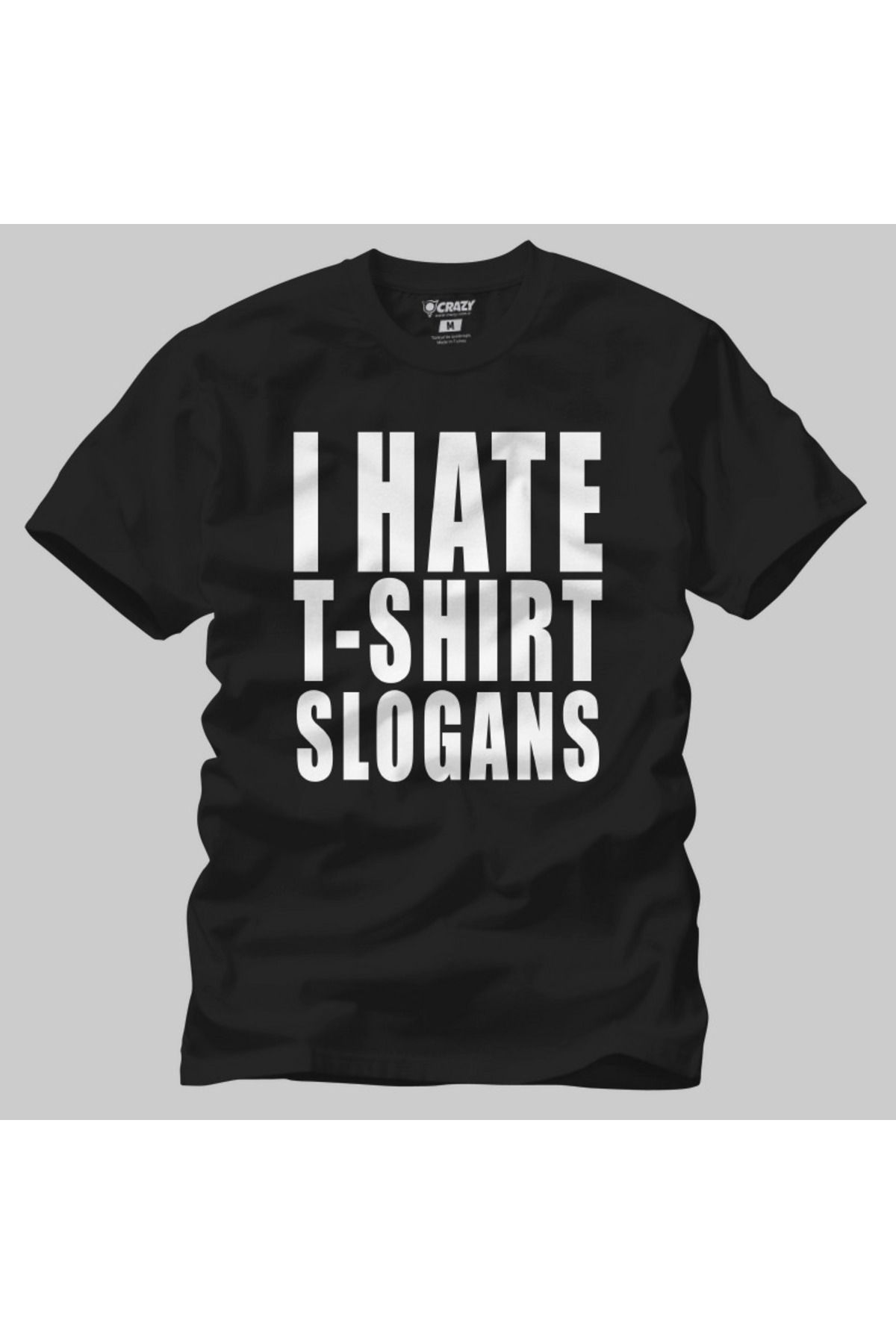 I Hate T Shirt Slogans Erkek Tişört