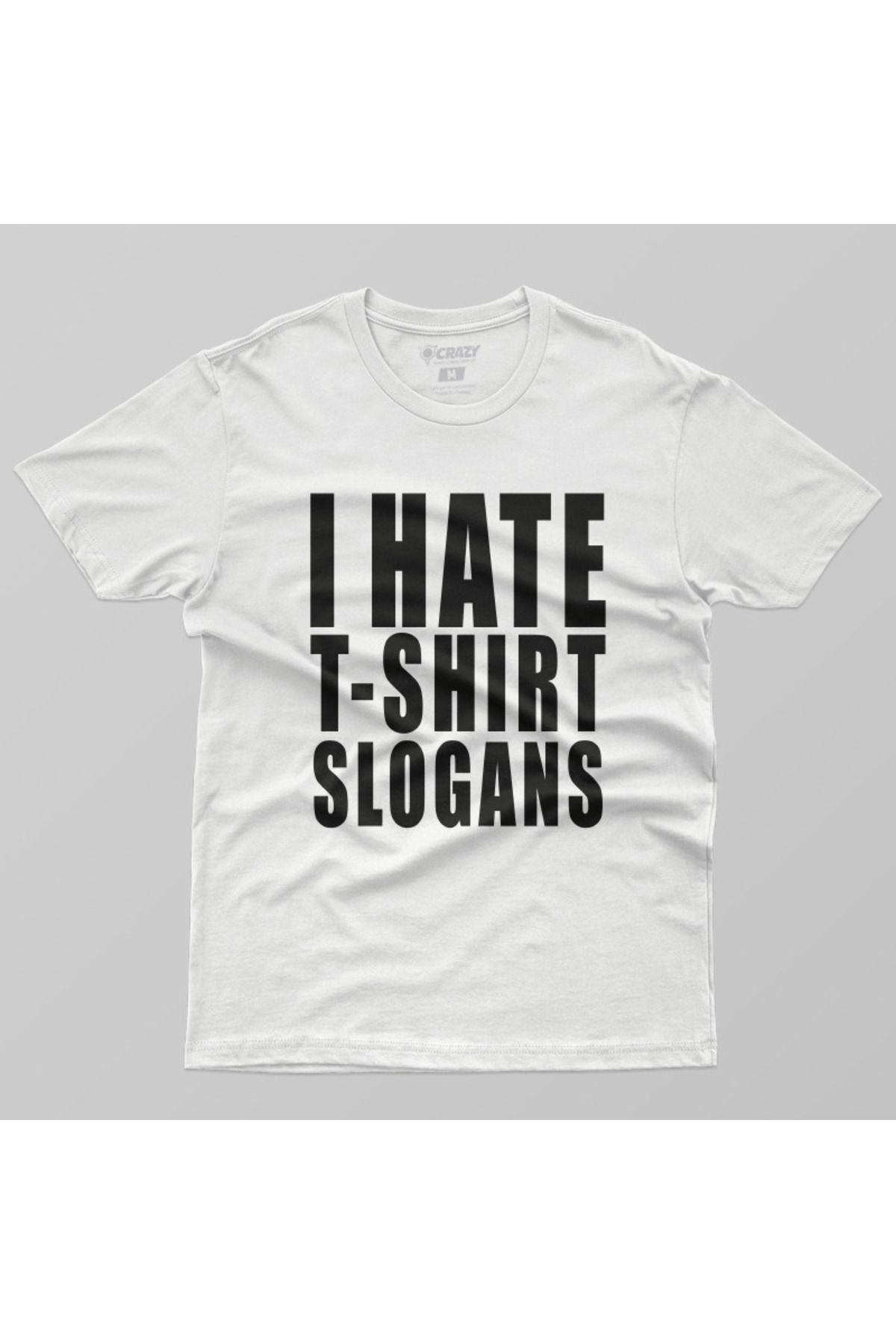 I Hate T Shirt Slogans Erkek Tişört