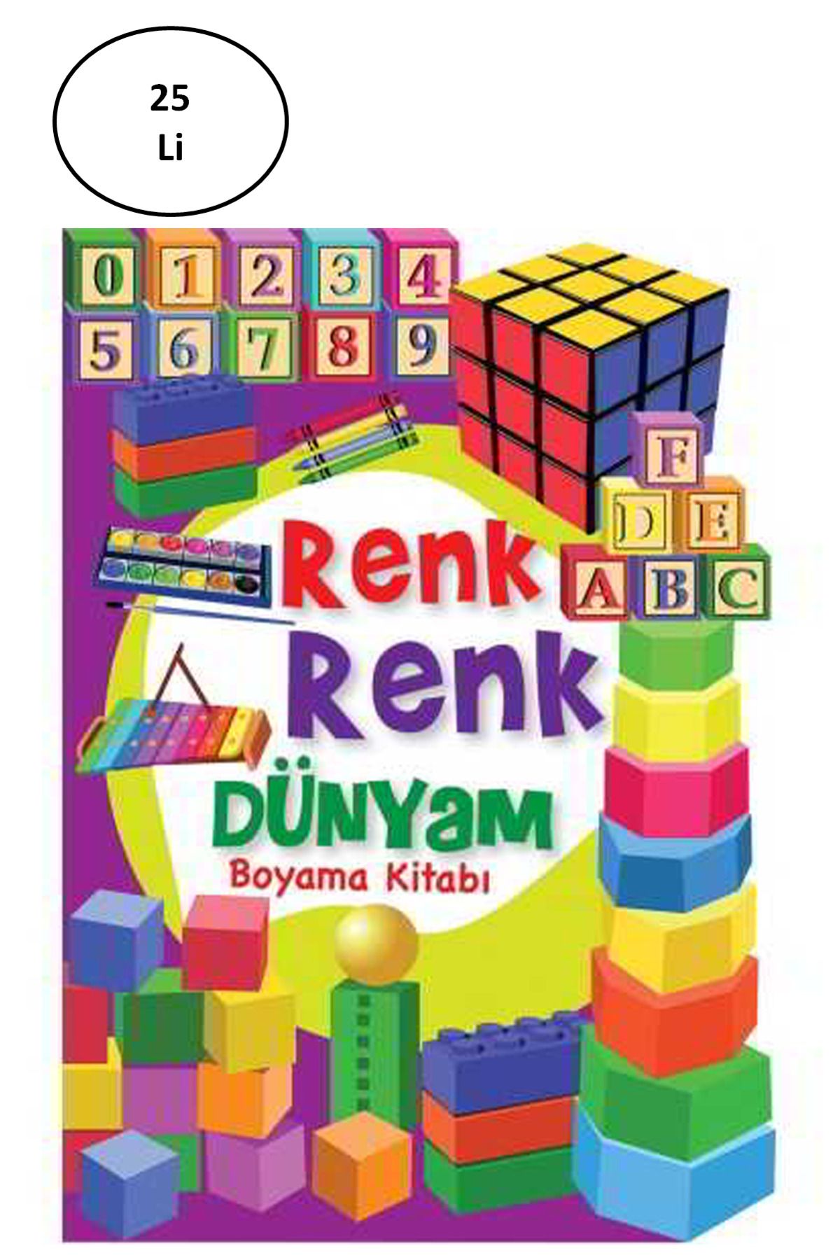 ne lazım bana Renk RenkDünyam Boyama Kitabı