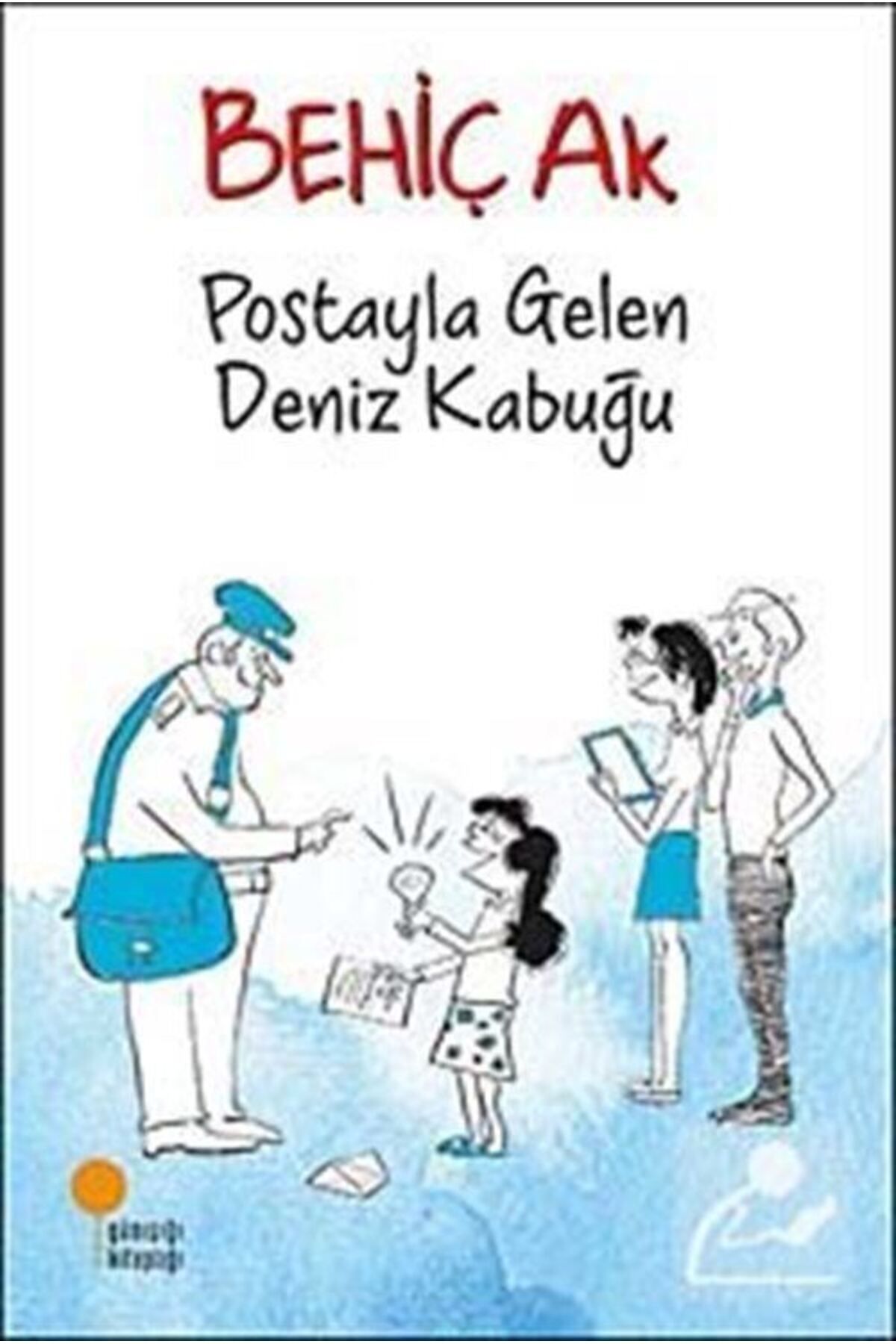 Günışığı KitaplığıPostaylaGelen Deniz Kabuğu