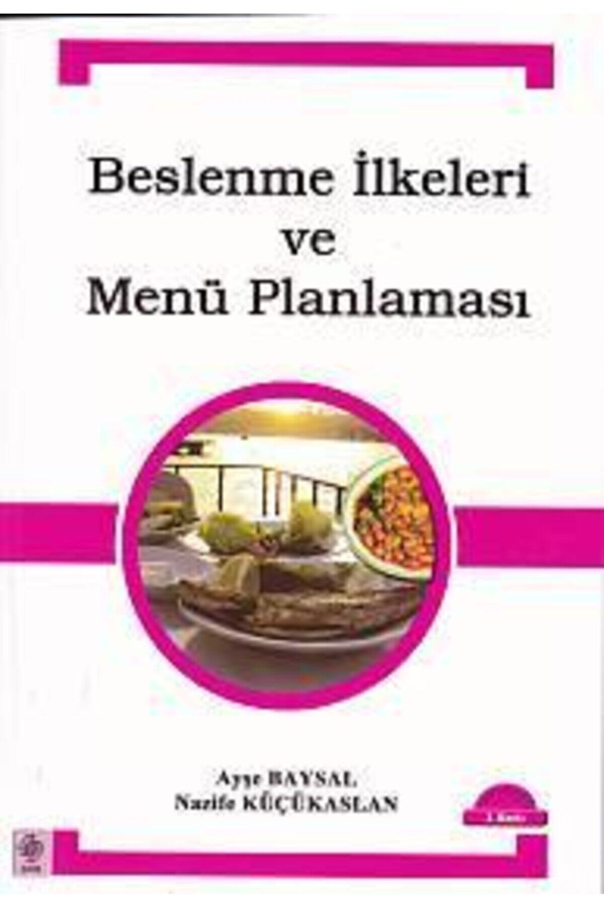 Ekin Yayınevi Beslenme Ilkeleri Ve Menü Planlaması