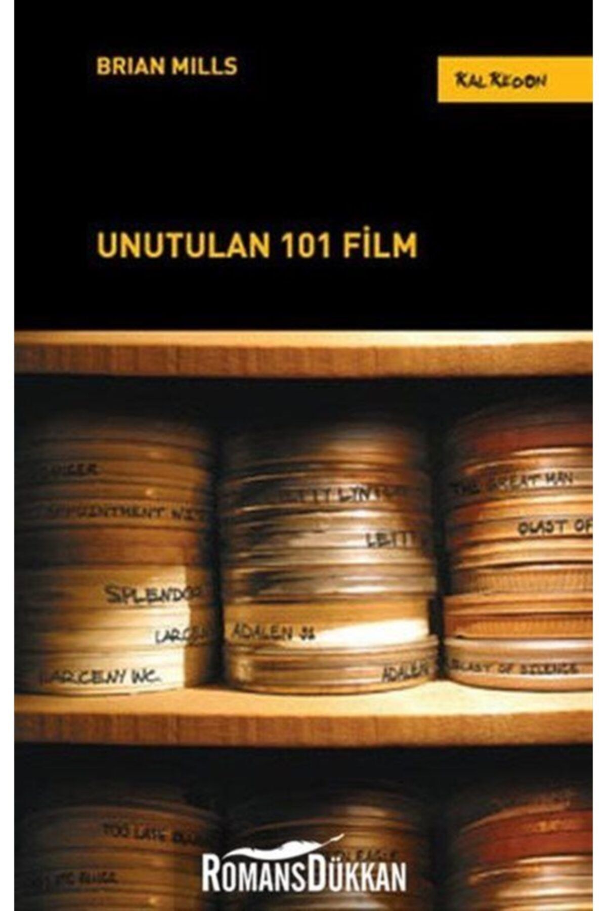 Kalkedon Yayınları Unutulan 101 Film