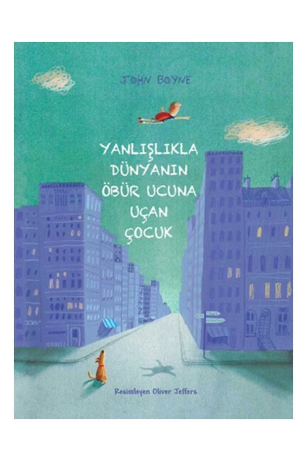 Tudem Yayınları Yanlışlıkla Dünyanın Öbür Ucuna Uçan Çocuk