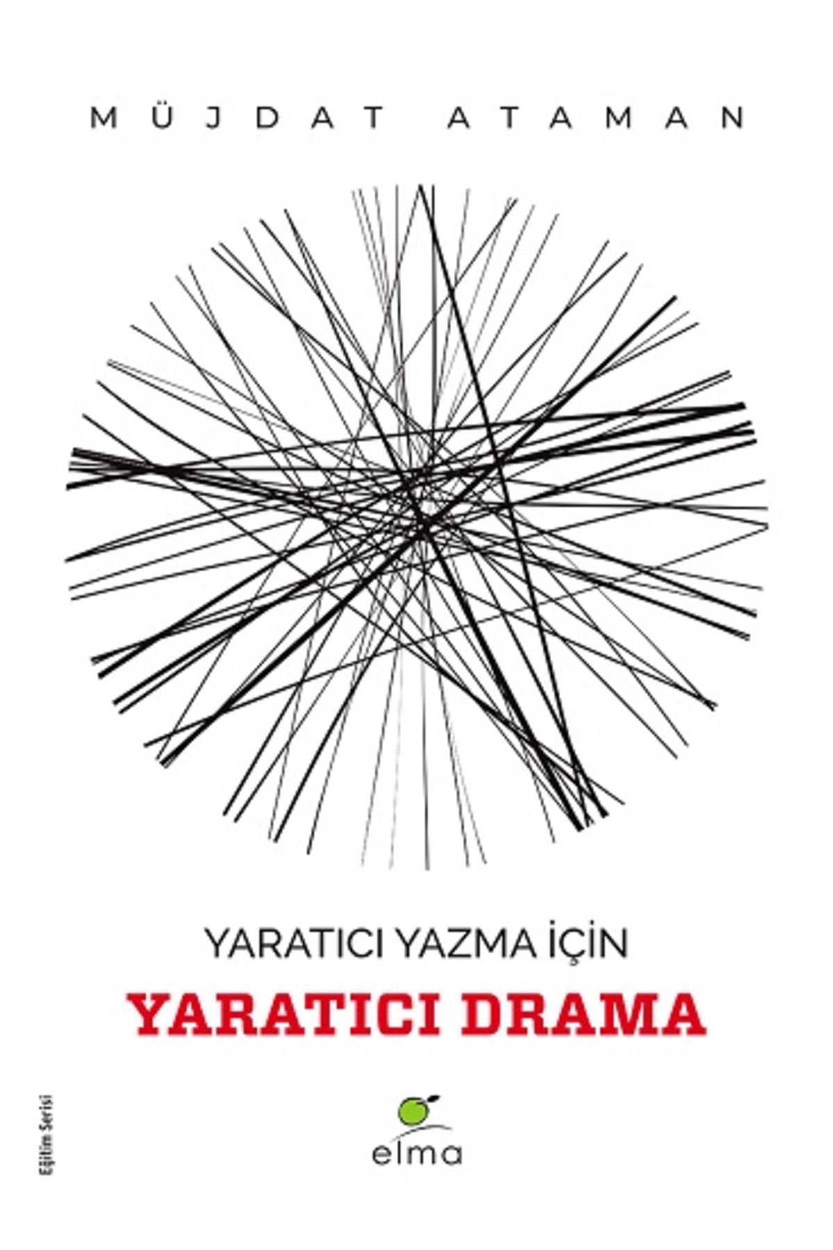 Elma ÇocukYaratıcı Yazmaİçin Yaratıcı Drama M...