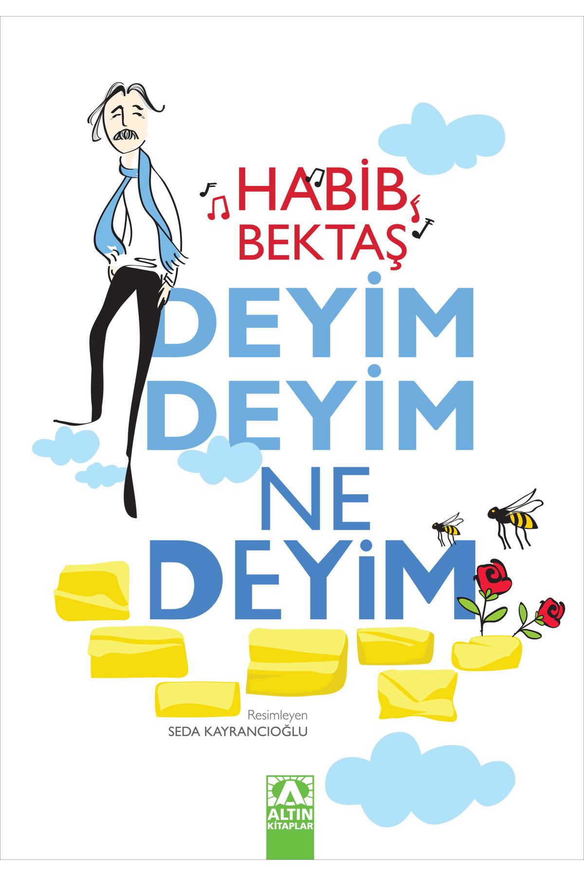 Altın KitaplarDeyim Deyim NeDeyim | Habib Bek...