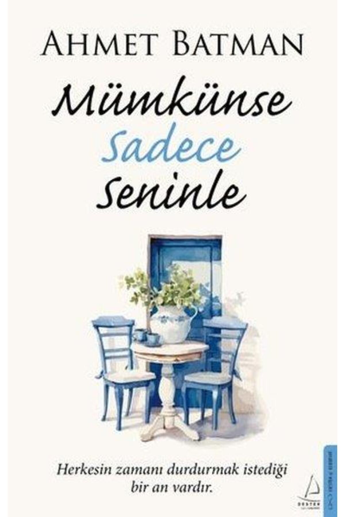 Destek YayınlarıMümkünseSadece Seninle