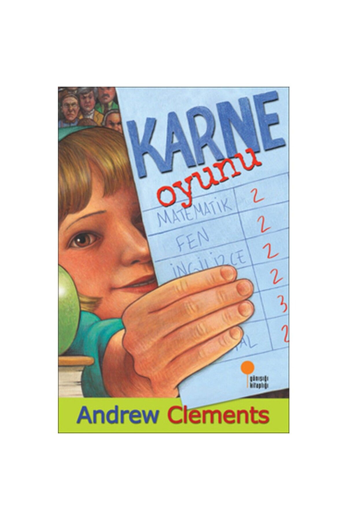 Günışığı KitaplığıKarneOyunu-andrew Clements