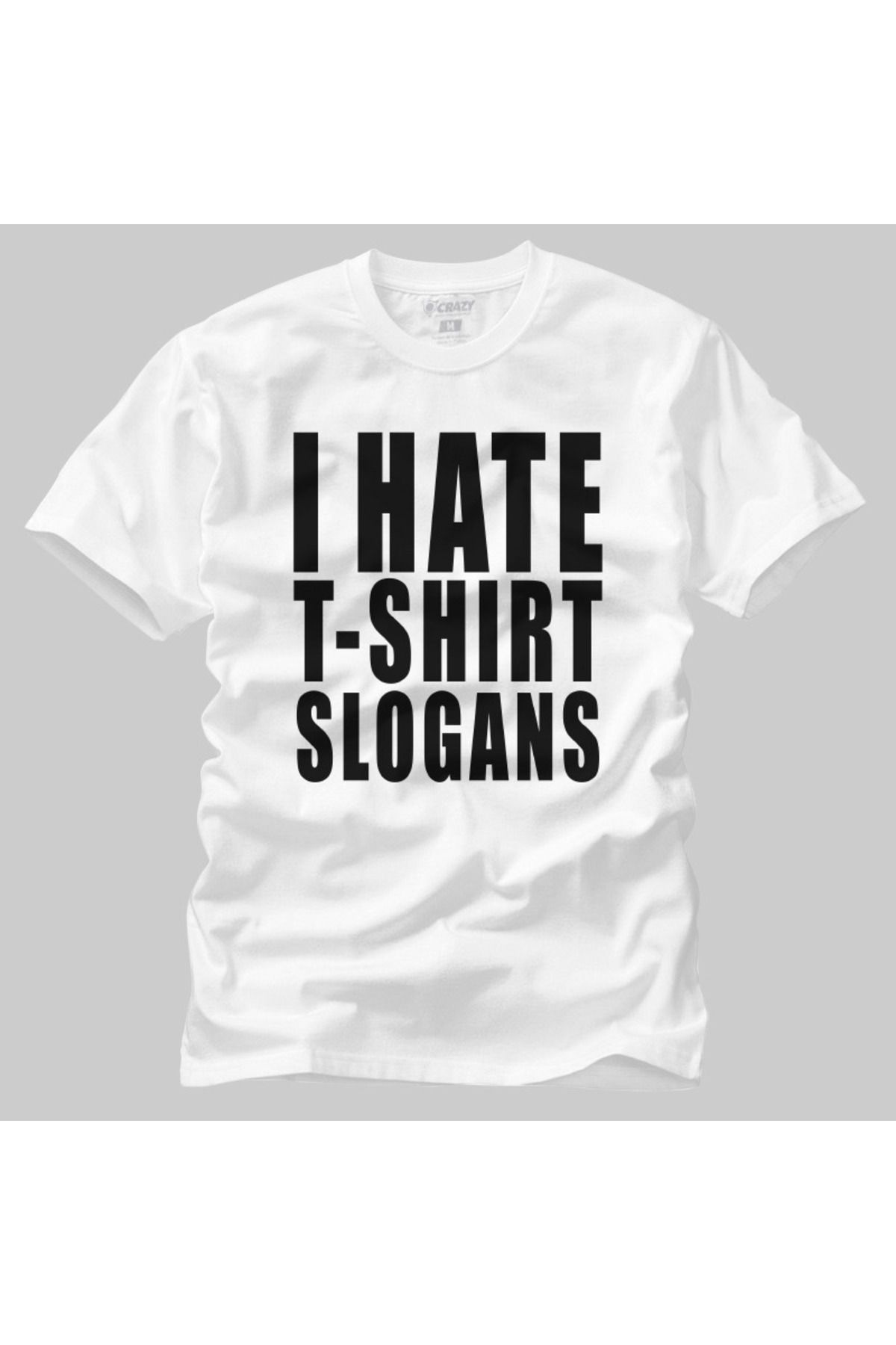 I Hate T Shirt Slogans Erkek Tişört