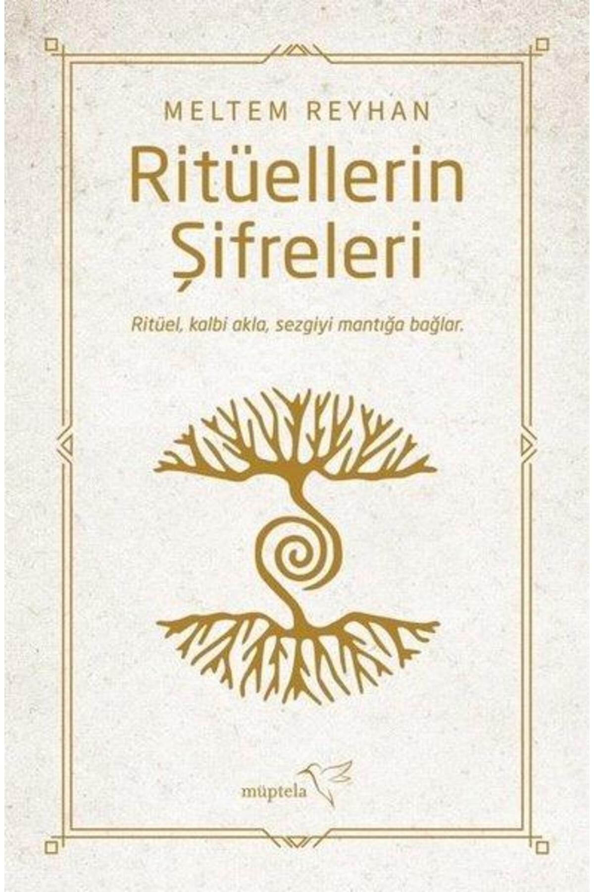 Müptela YayınlarıRitüellerin Şifreleri