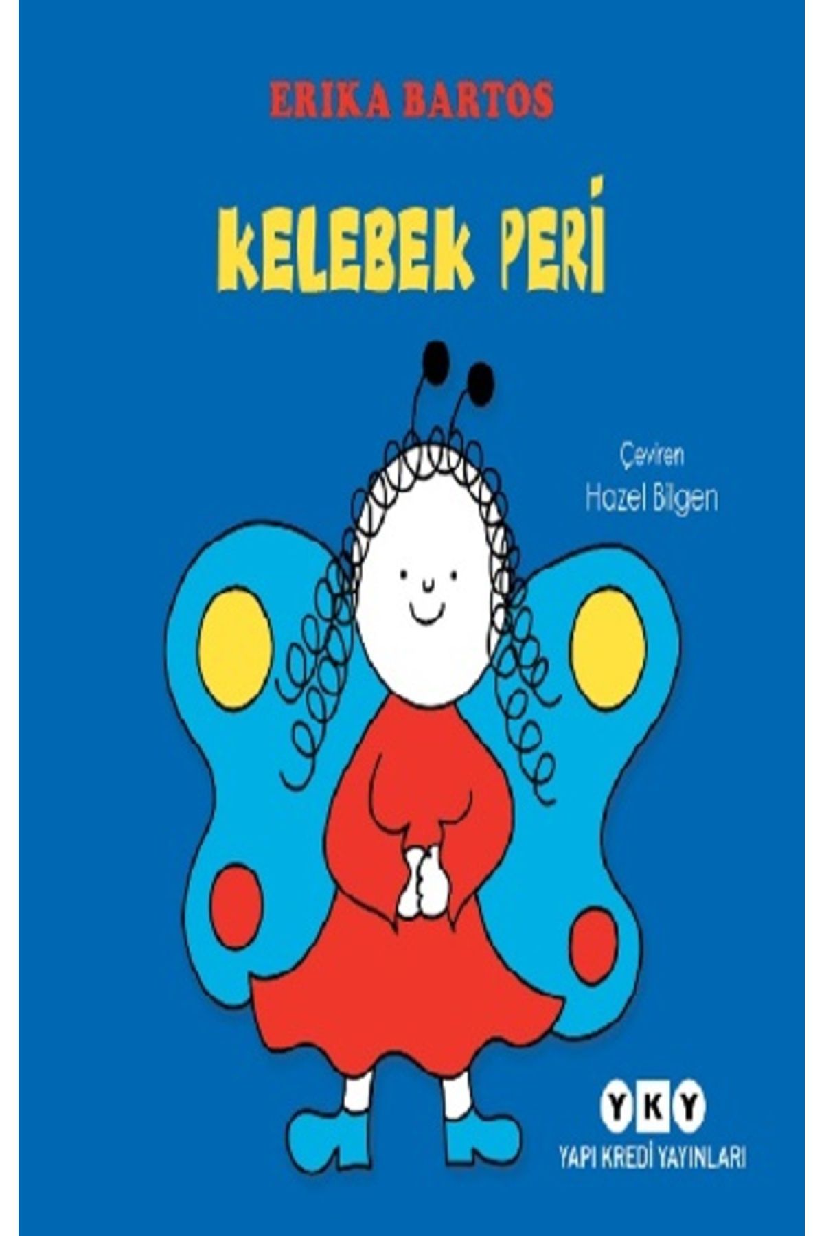 Yapı Kredi Yayınları KelebekPeri (Ciltli) Eri...