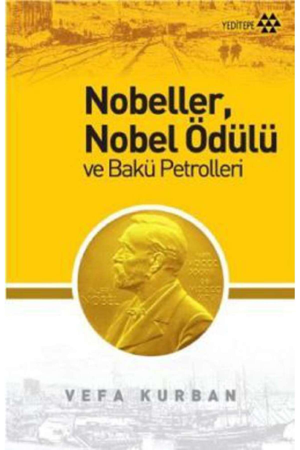 Yeditepe Yayınevi Nobeller,Nobel Ödülü ve Bak...