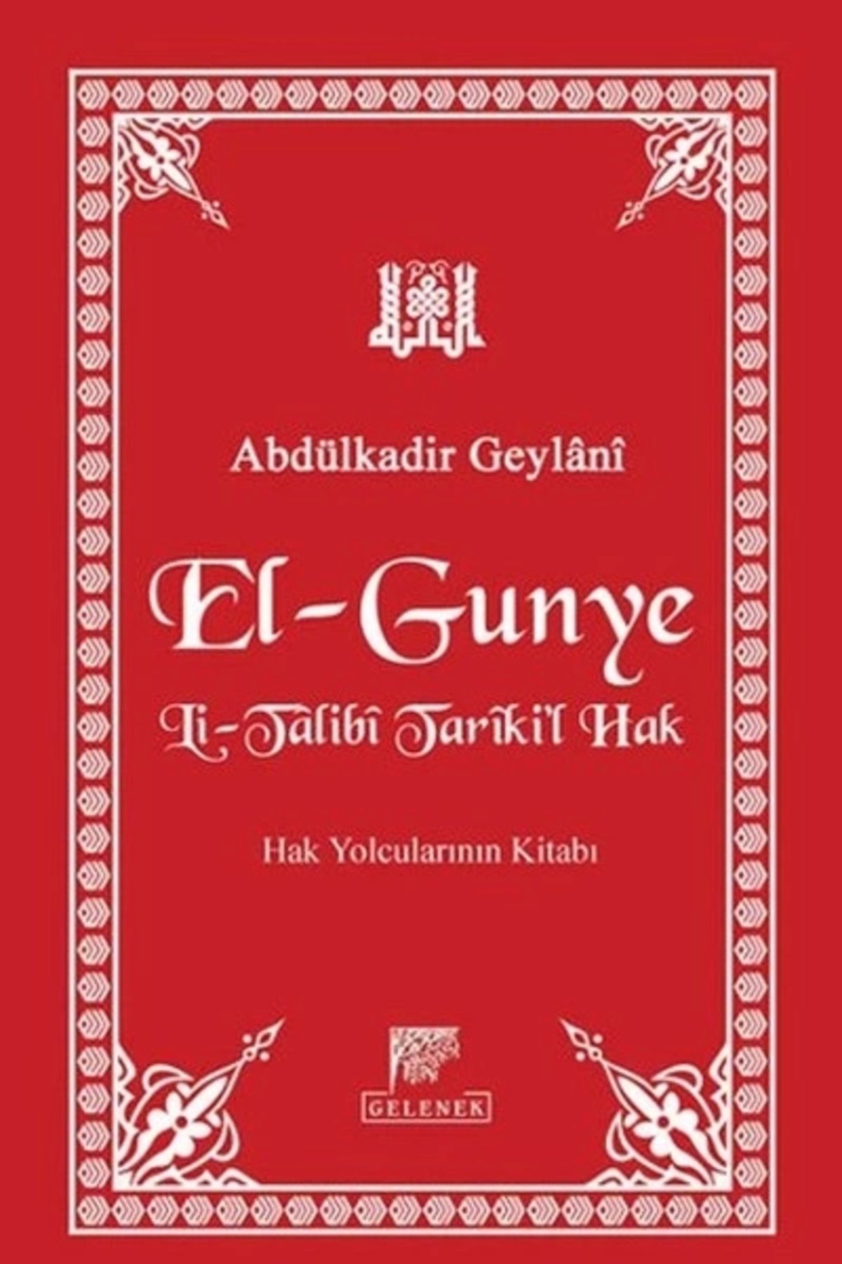 Gelenek Yayıncılık Gunyet'ütTalibin