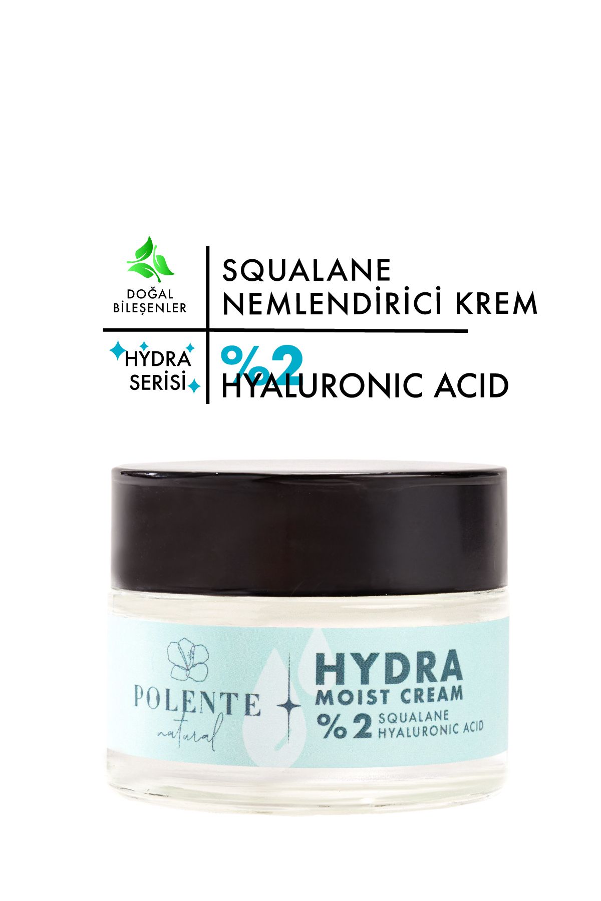 Polente NaturalHydra MoıstCream - Hyalüronik...