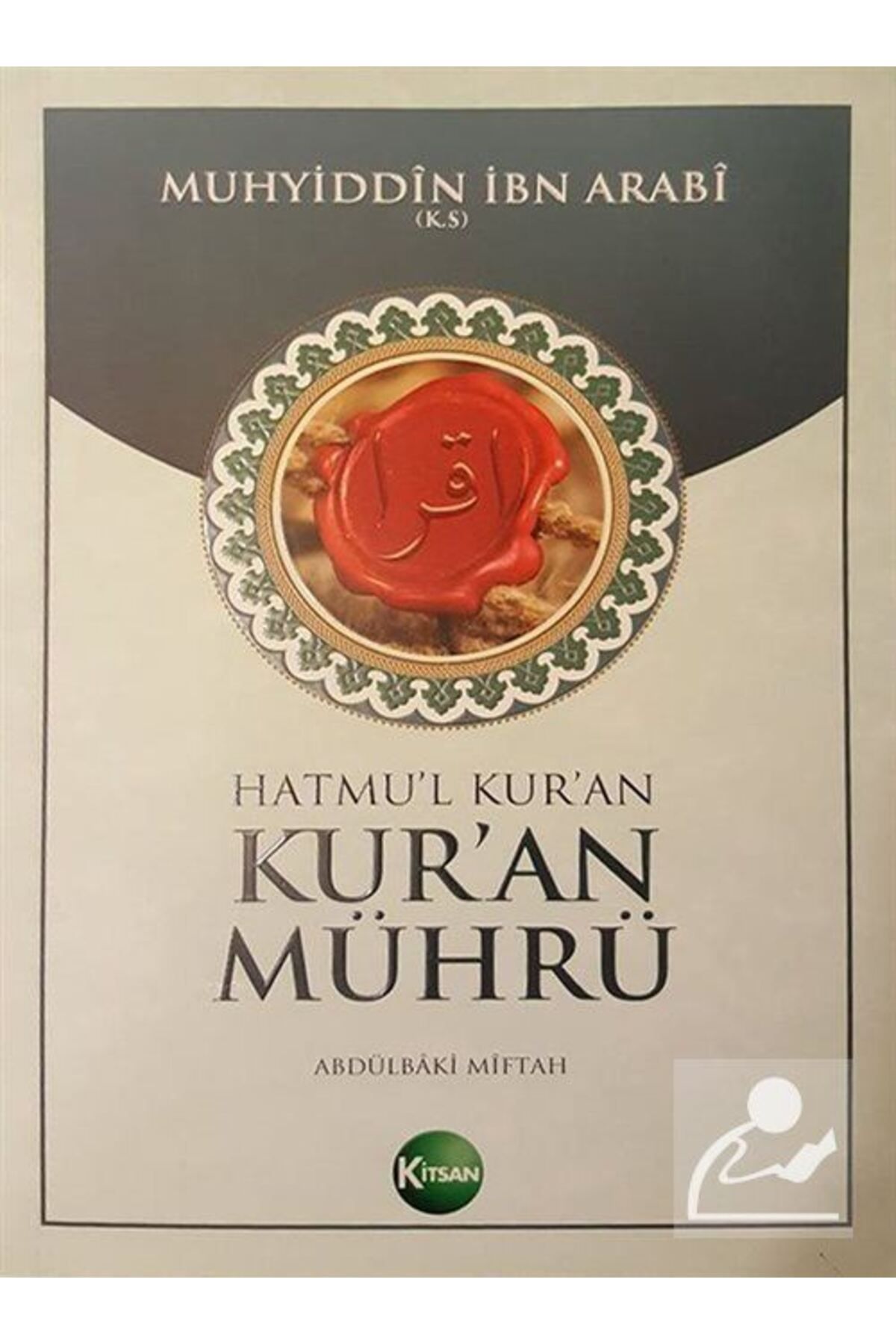 Kitsan Yayınları Kur'anMührü/hatmu'l Kur'an