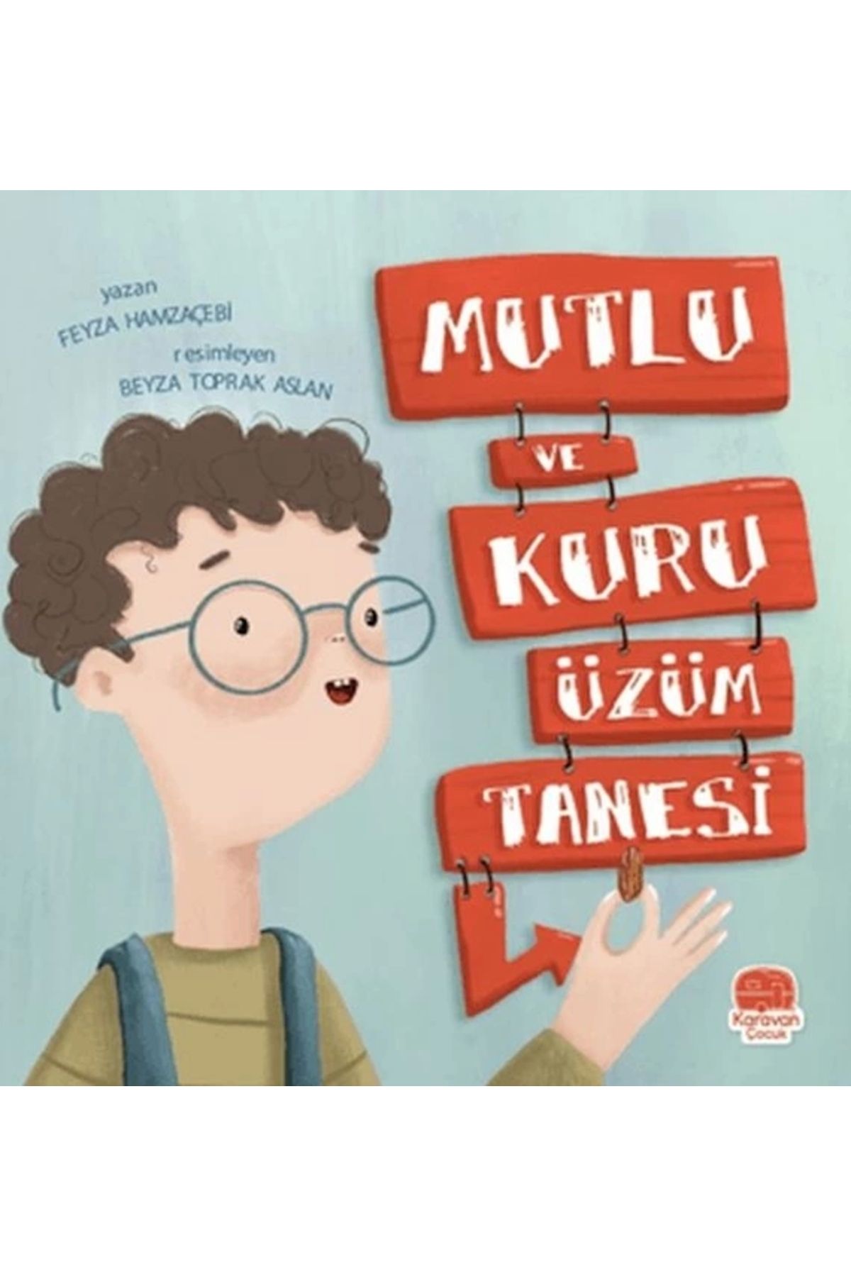 Karavan Çocuk Mutlu ve KuruÜzüm Tanesi