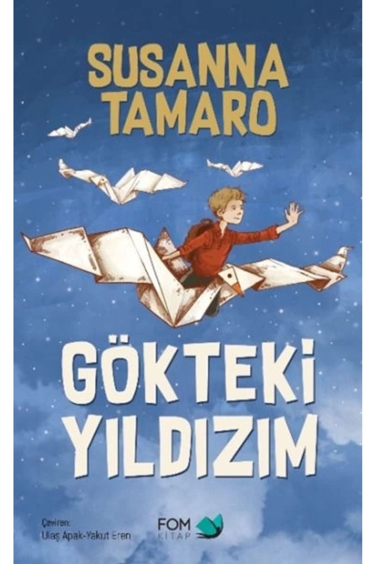 Fom Kitap Yayınları GöktekiYıldızım