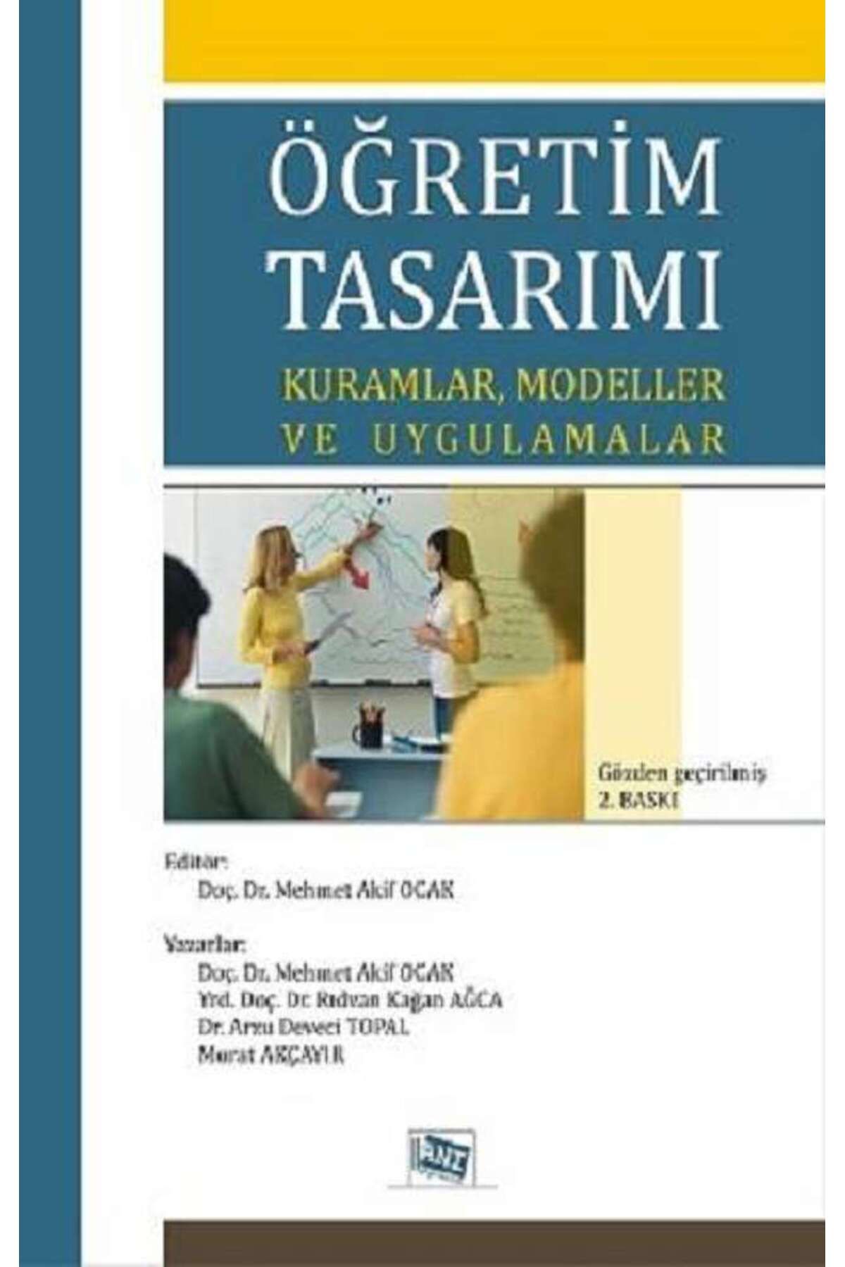 Anı YayınlarıÖğretimTasarımı Kuramlar Modelle...