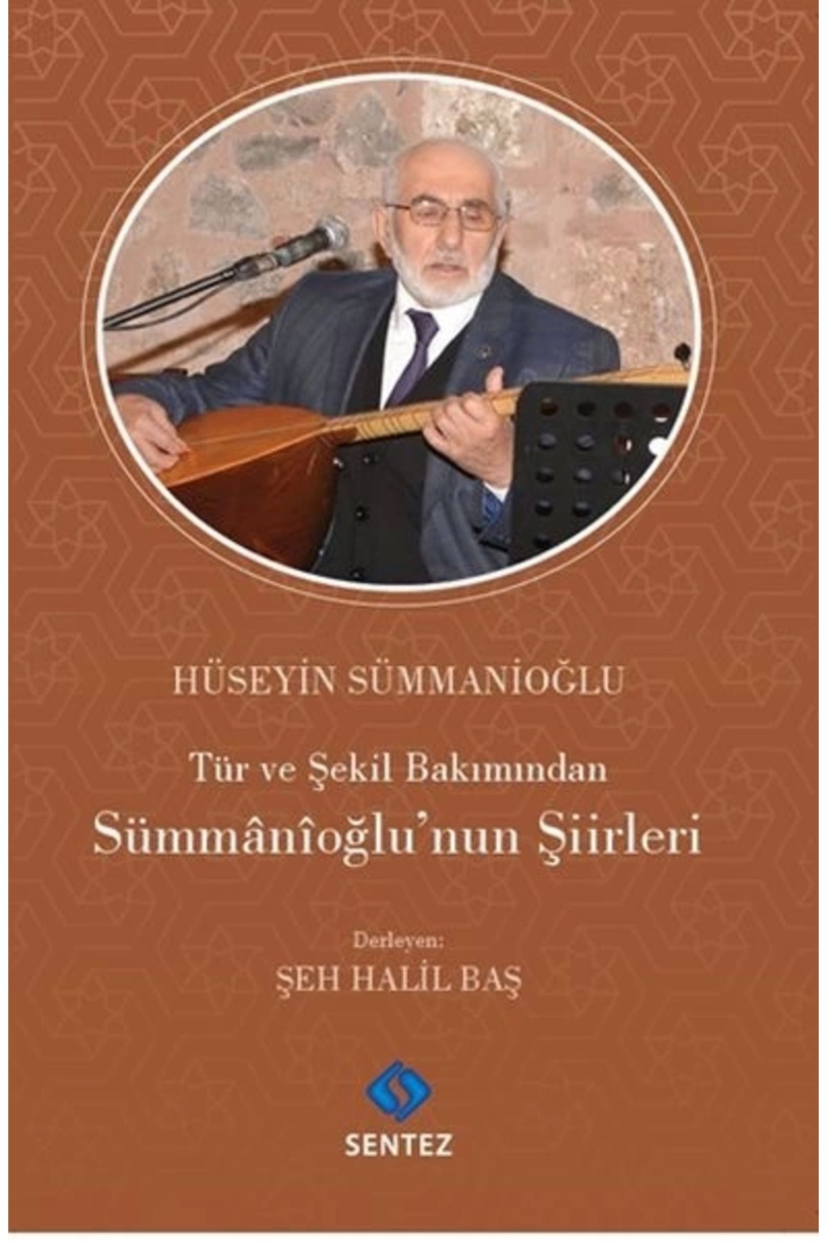 Sentez YayınlarıTür ve ŞekilBakımından Sümman...