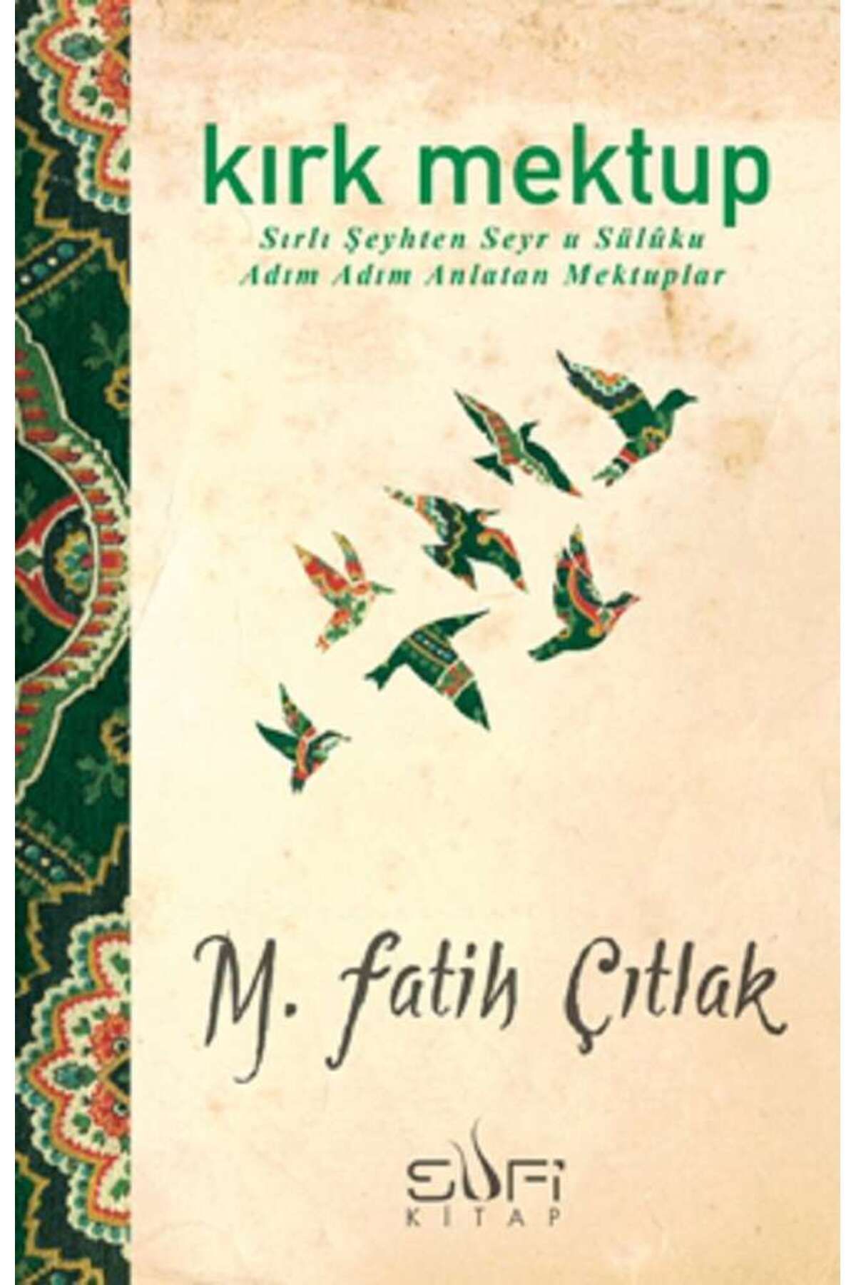 Sufi Kitap 40 Mektup