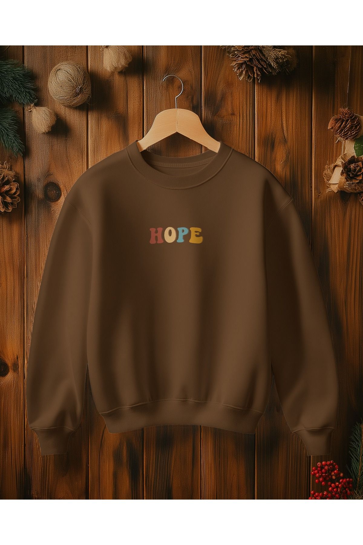 Hope Kahverengi Sweatshirt 3iplik kalın Unisex