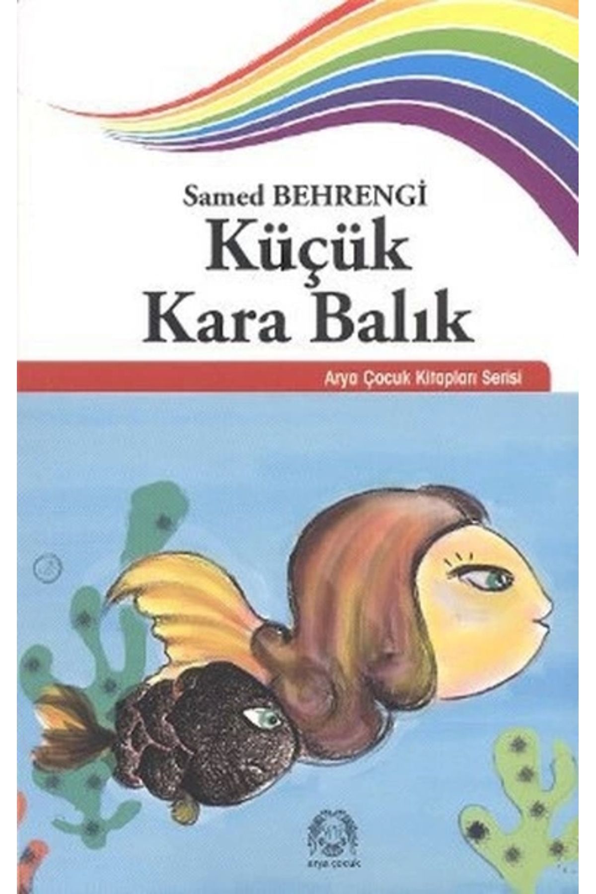 Arya YayıncılıkKüçük KaraBalık