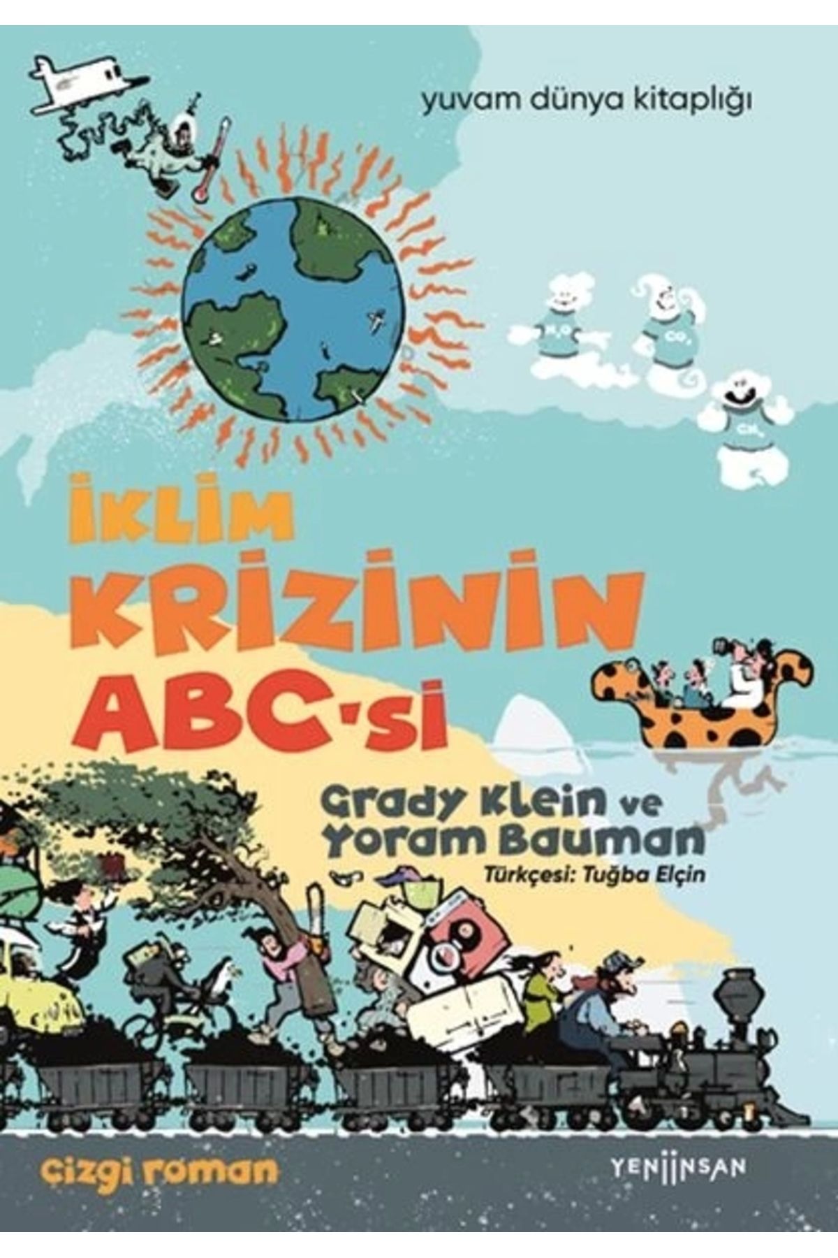 Yeni İnsan YayıneviİklimKrizinin ABC’si